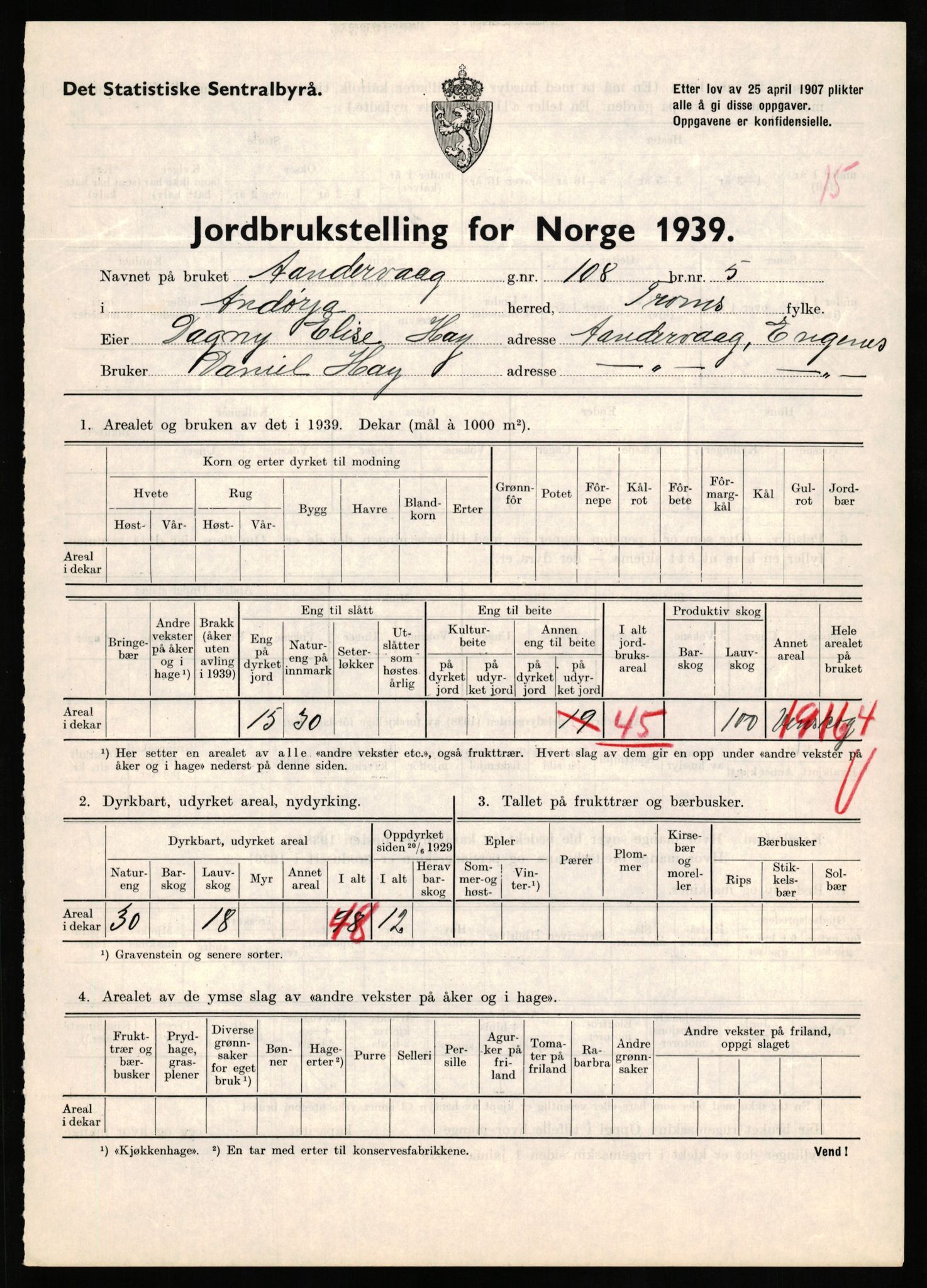 Statistisk sentralbyrå, Næringsøkonomiske emner, Jordbruk, skogbruk, jakt, fiske og fangst, AV/RA-S-2234/G/Gb/L0339: Troms: Andørja, Astafjord og Lavangen, 1939, p. 798