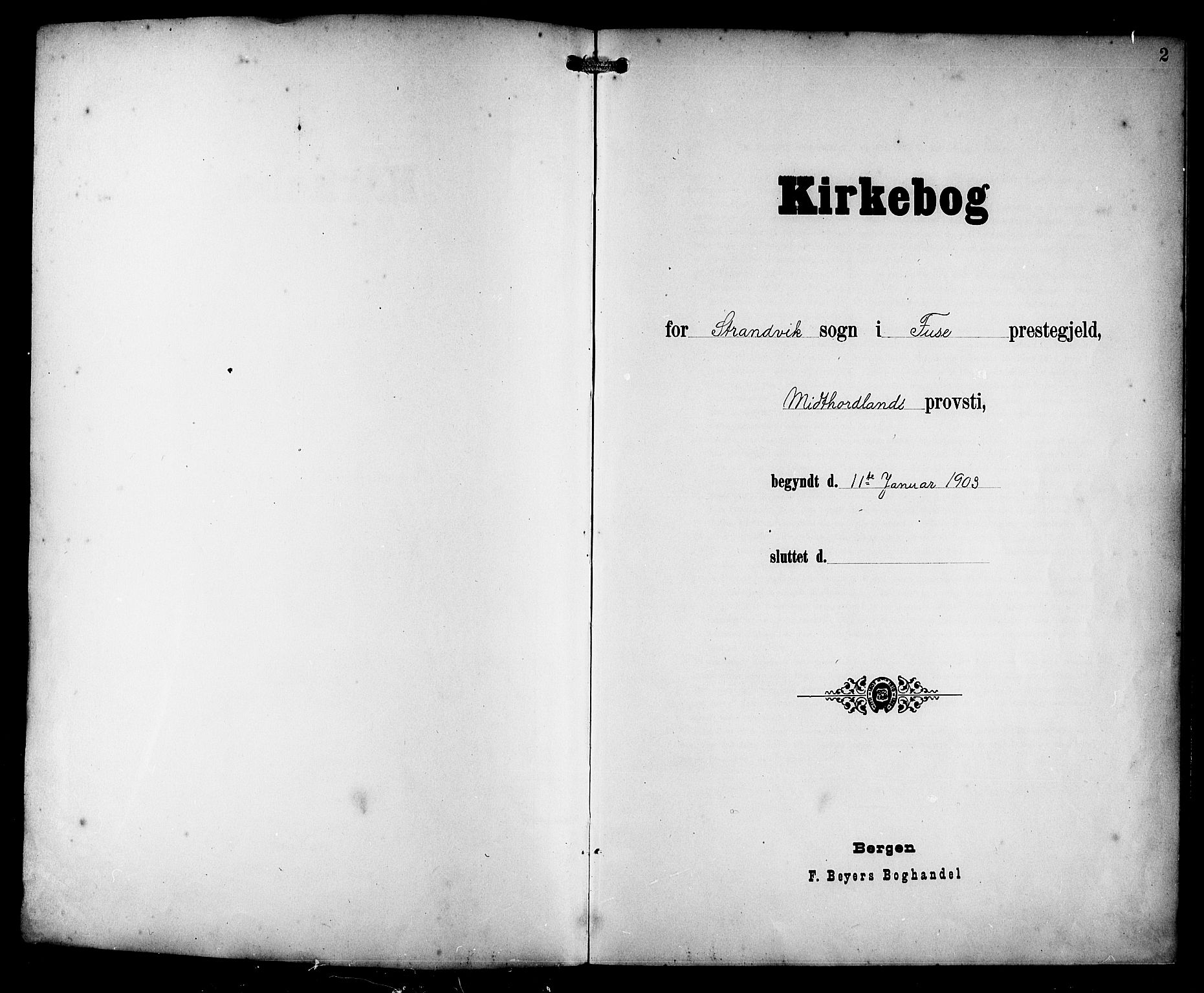 Fusa sokneprestembete, AV/SAB-A-75401/H/Hab: Parish register (copy) no. C 3, 1903-1920, p. 2