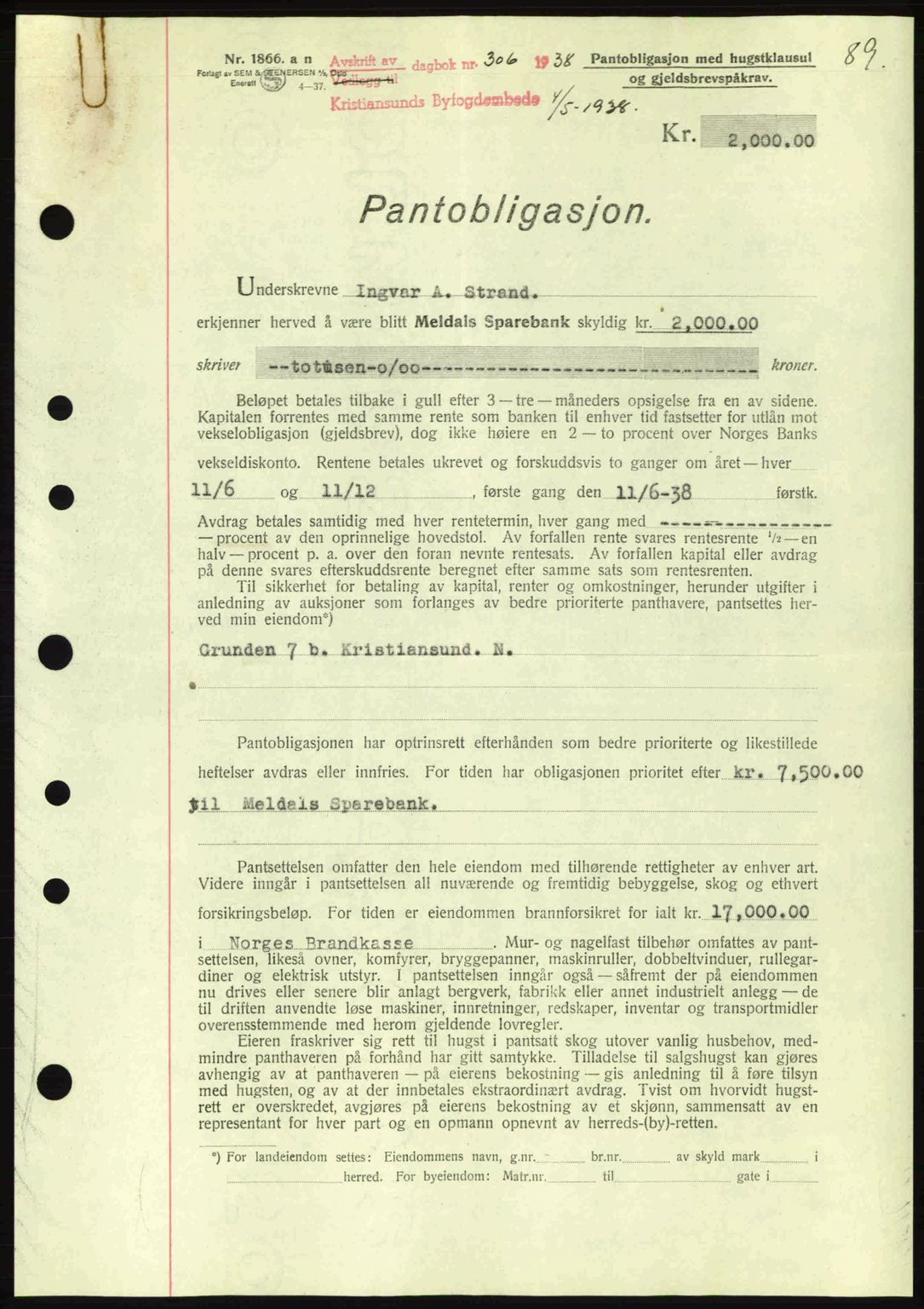 Kristiansund byfogd, SAT/A-4587/A/27: Mortgage book no. 31, 1938-1939, Diary no: : 306/1938