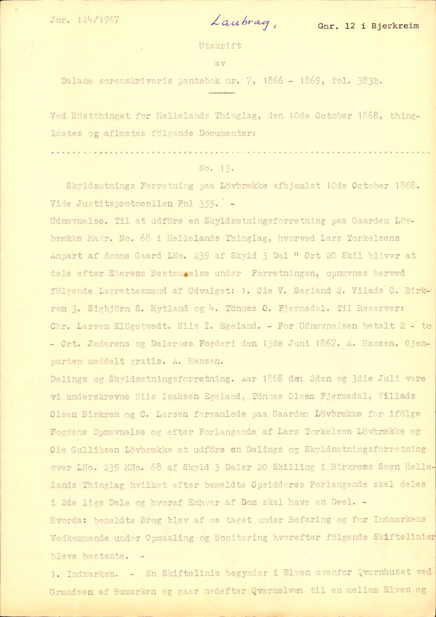 Statsarkivet i Stavanger, SAST/A-101971/03/Y/Yj/L0052: Avskrifter sortert etter gårdsnavn: Landråk  - Leidland, 1750-1930, p. 256