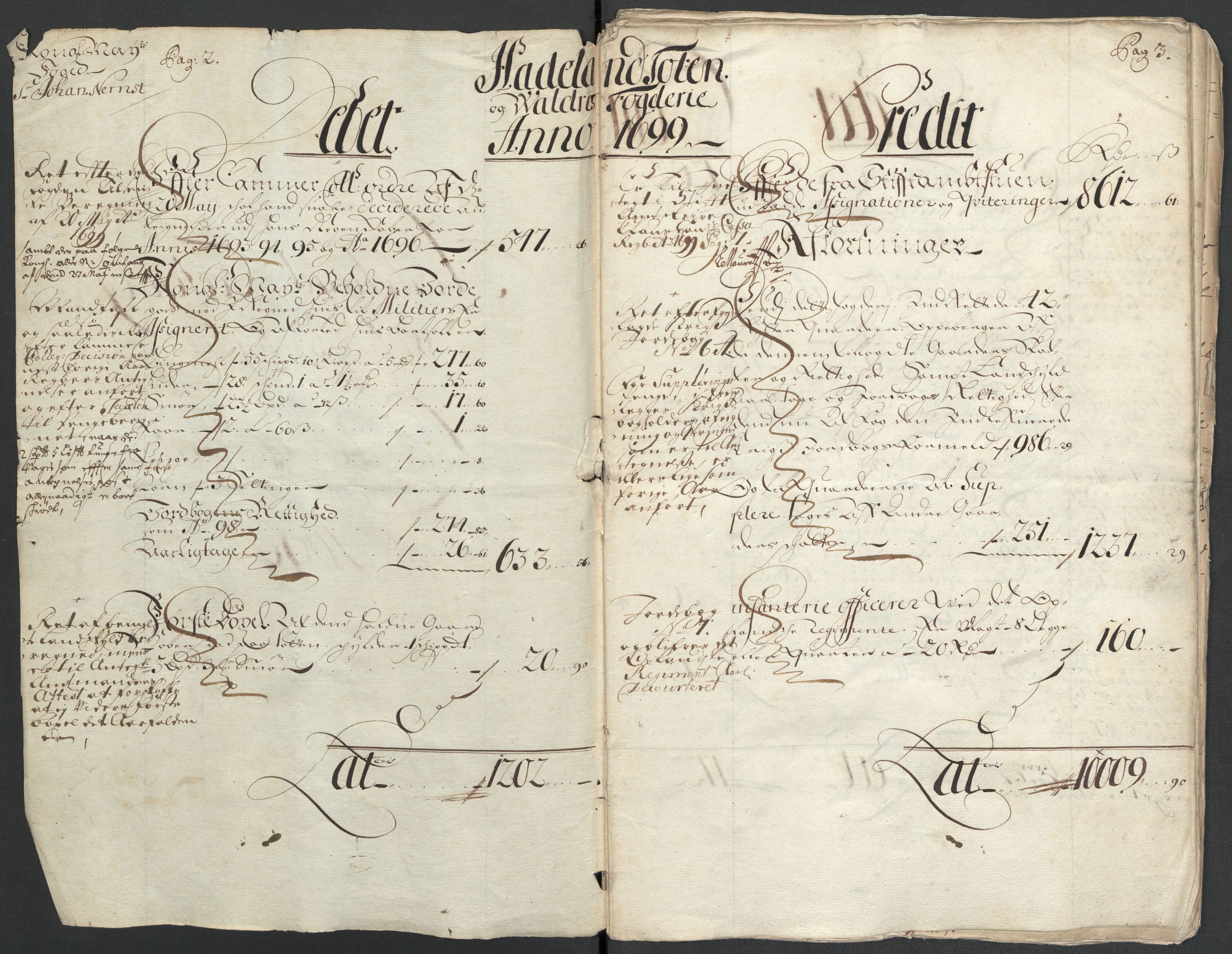 Rentekammeret inntil 1814, Reviderte regnskaper, Fogderegnskap, AV/RA-EA-4092/R18/L1297: Fogderegnskap Hadeland, Toten og Valdres, 1699, p. 4