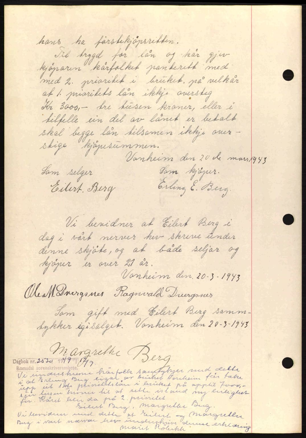 Romsdal sorenskriveri, AV/SAT-A-4149/1/2/2C: Mortgage book no. A14, 1943-1943, Diary no: : 632/1943