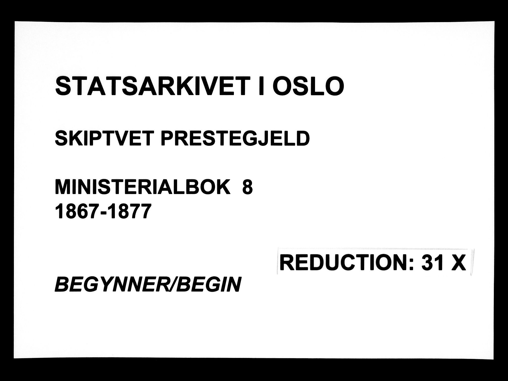 Skiptvet prestekontor Kirkebøker, SAO/A-20009/F/Fa/L0008: Parish register (official) no. 8, 1867-1877