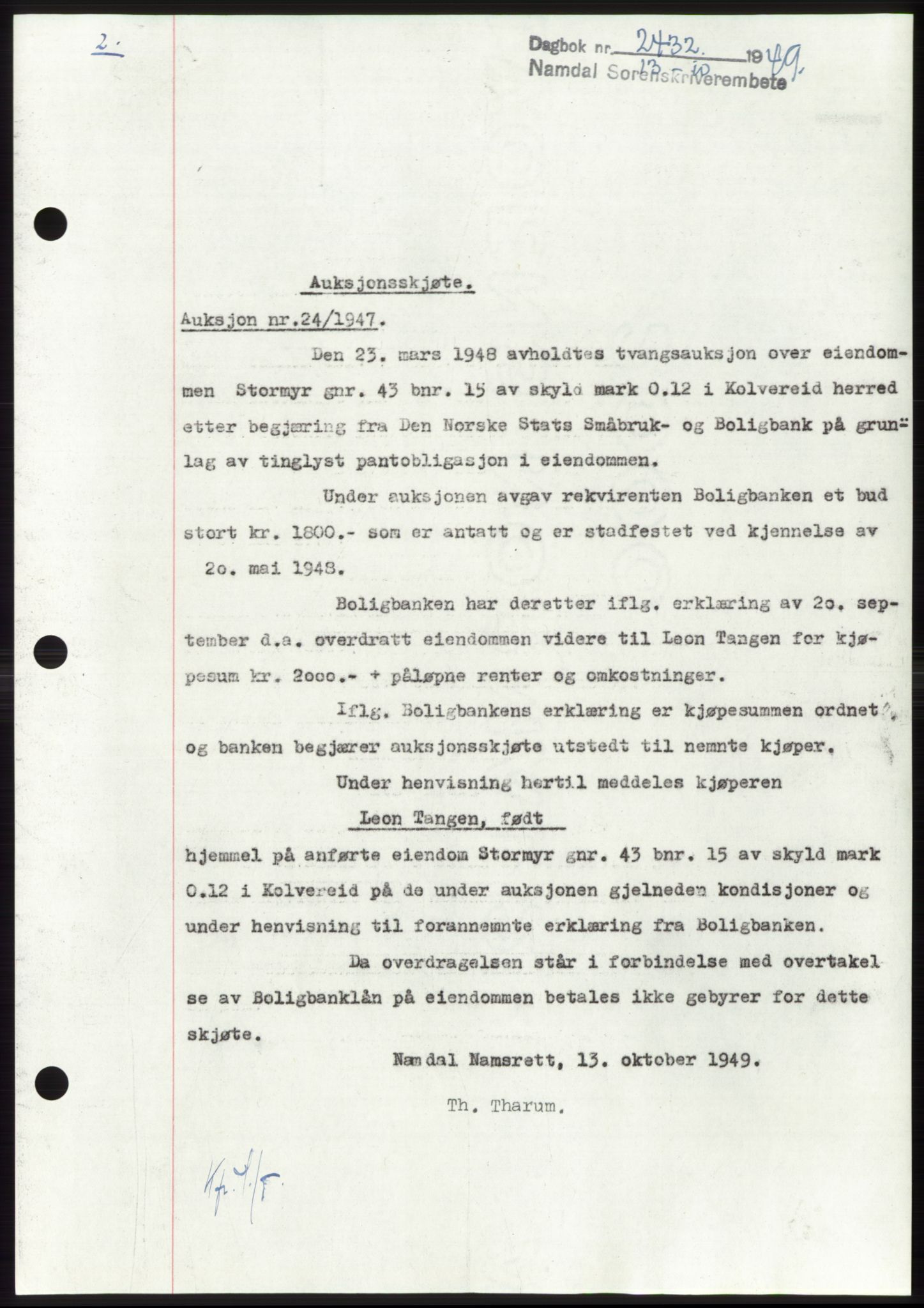 Namdal sorenskriveri, AV/SAT-A-4133/1/2/2C: Mortgage book no. -, 1949-1949, Diary no: : 2432/1949