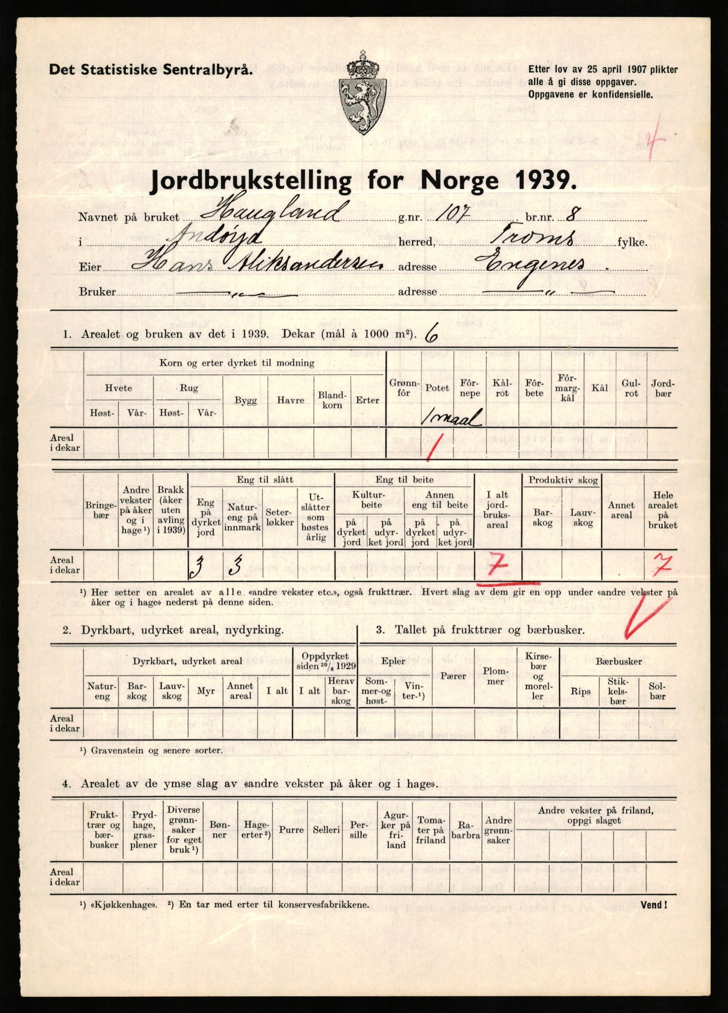 Statistisk sentralbyrå, Næringsøkonomiske emner, Jordbruk, skogbruk, jakt, fiske og fangst, AV/RA-S-2234/G/Gb/L0339: Troms: Andørja, Astafjord og Lavangen, 1939, p. 429