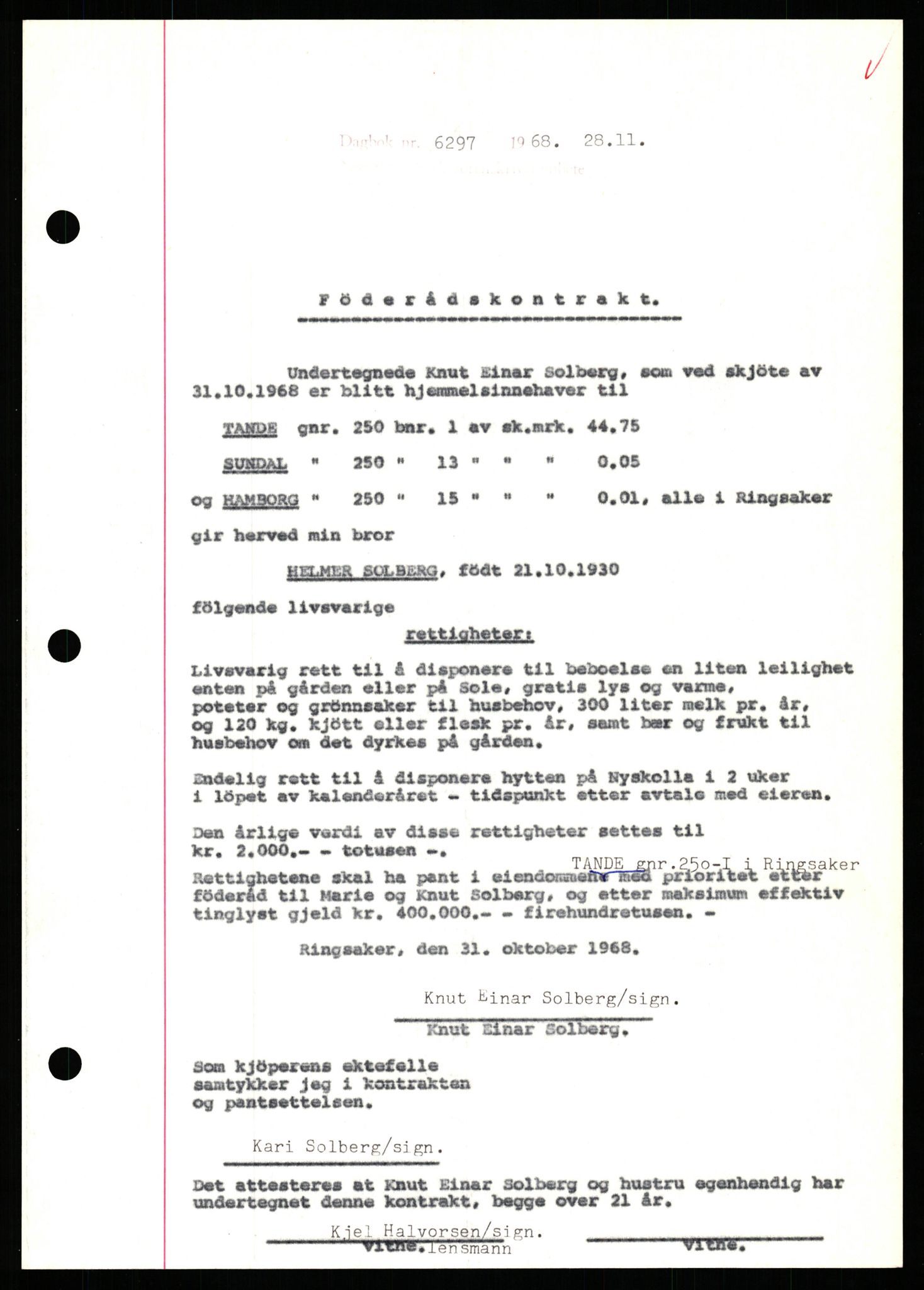 Nord-Hedmark sorenskriveri, SAH/TING-012/H/Hb/Hbf/L0077: Mortgage book no. B77, 1968-1969, Diary no: : 6297/1968