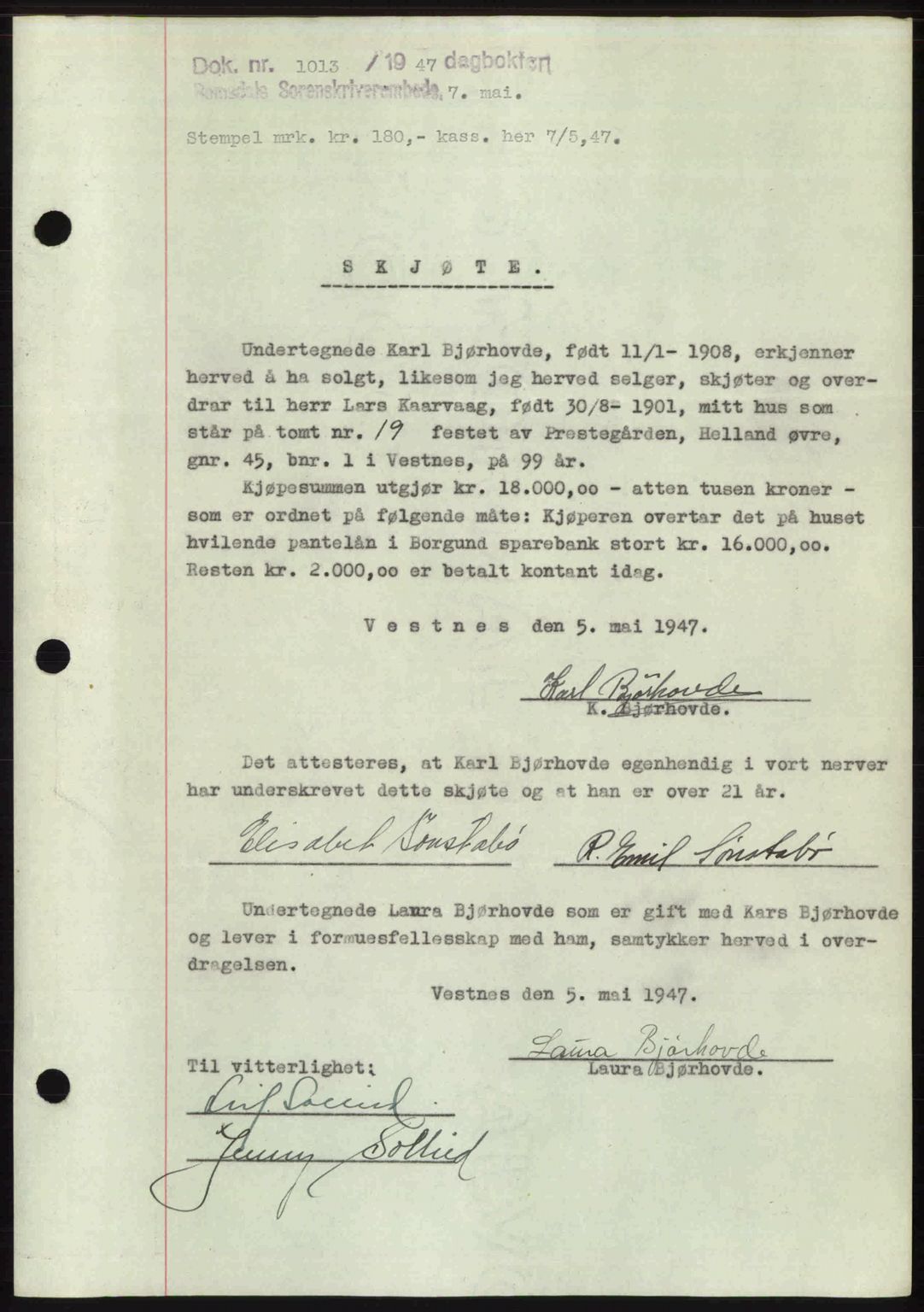 Romsdal sorenskriveri, SAT/A-4149/1/2/2C: Mortgage book no. A22, 1947-1947, Diary no: : 1013/1947