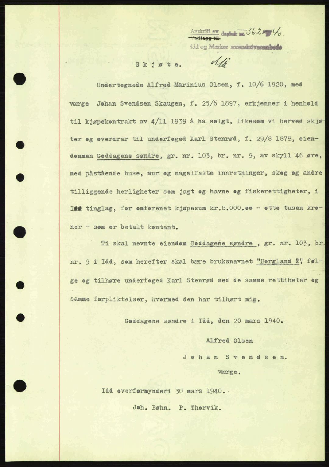 Idd og Marker sorenskriveri, AV/SAO-A-10283/G/Gb/Gbb/L0004: Mortgage book no. A4, 1940-1941, Diary no: : 362/1940