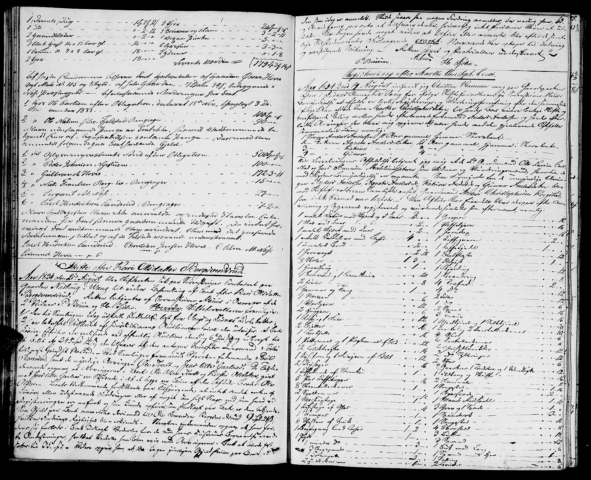 Nord-Hedmark sorenskriveri, AV/SAH-TING-012/J/Ja/L0009: Skifteprotokoll, 1834-1839, p. 62-63