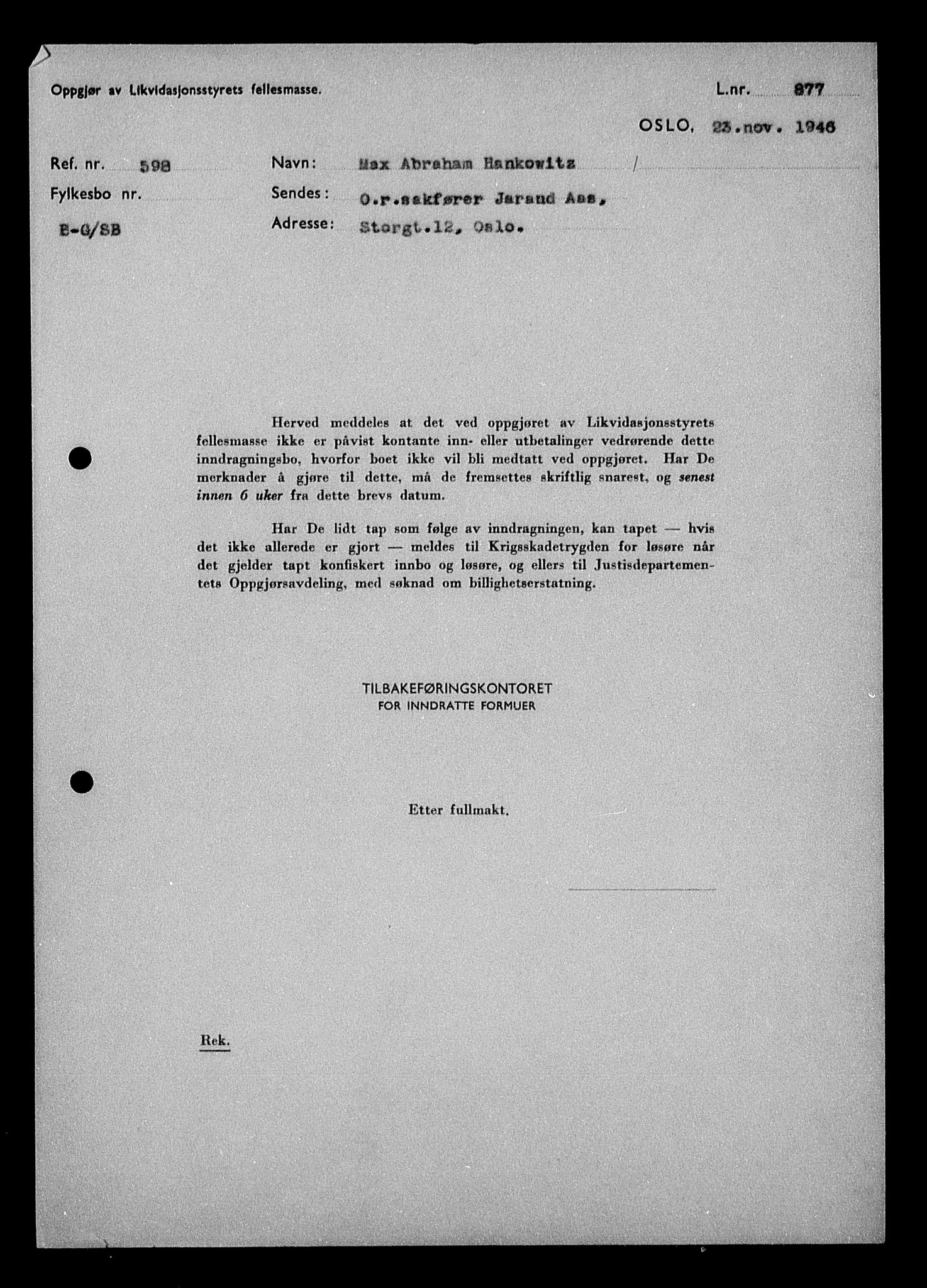 Justisdepartementet, Tilbakeføringskontoret for inndratte formuer, RA/S-1564/H/Hc/Hcc/L0961: --, 1945-1947, p. 514
