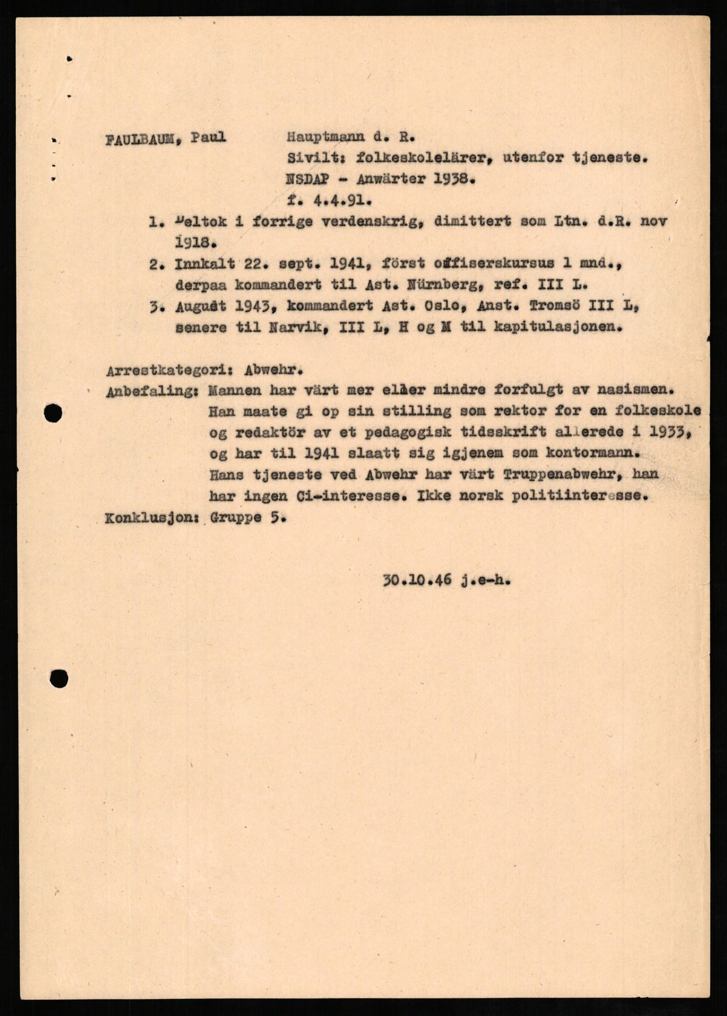 Forsvaret, Forsvarets overkommando II, RA/RAFA-3915/D/Db/L0007: CI Questionaires. Tyske okkupasjonsstyrker i Norge. Tyskere., 1945-1946, p. 479