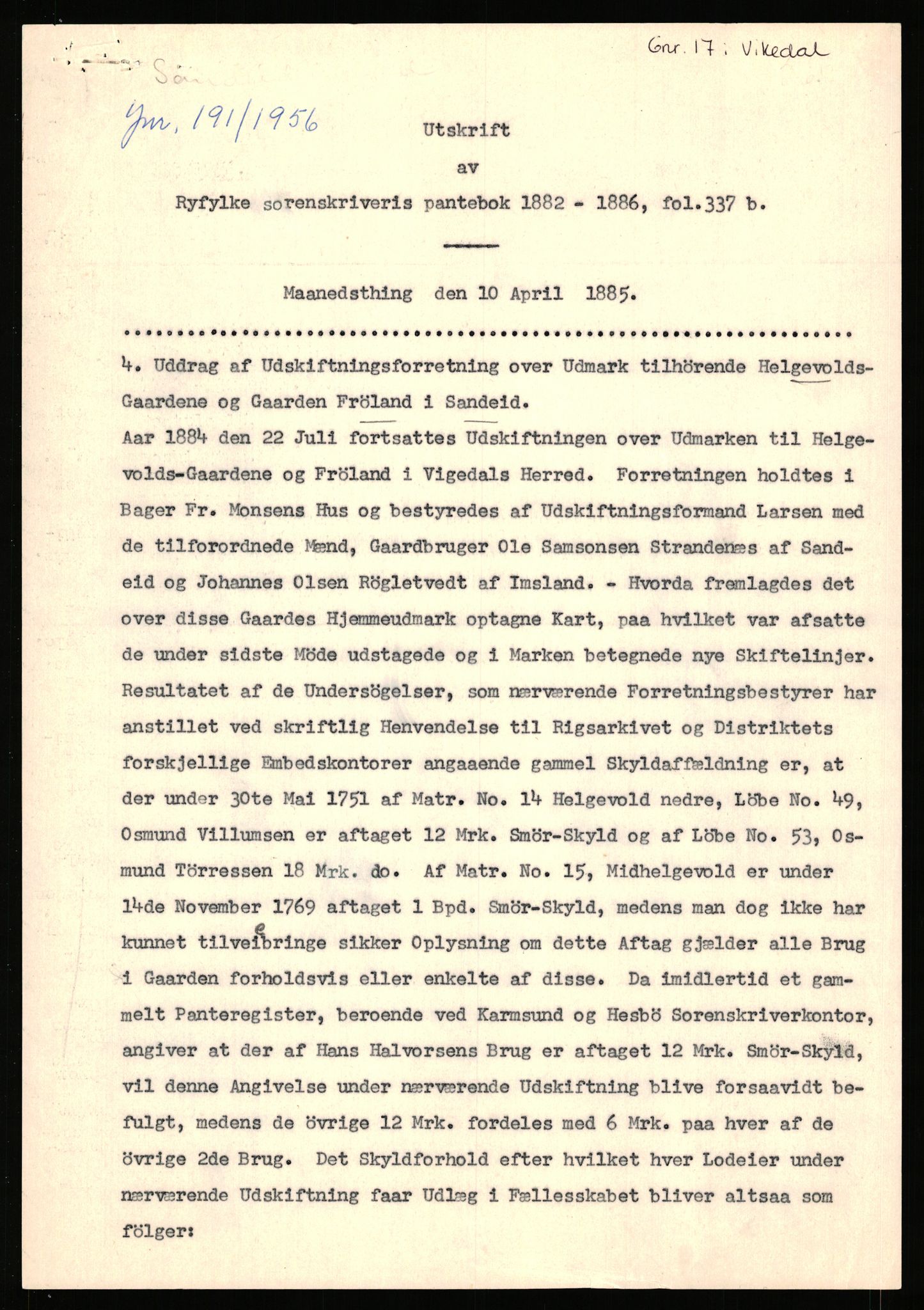 Statsarkivet i Stavanger, SAST/A-101971/03/Y/Yj/L0023: Avskrifter sortert etter gårdsnavn: Frøiland i Time - Furås, 1750-1930, p. 301