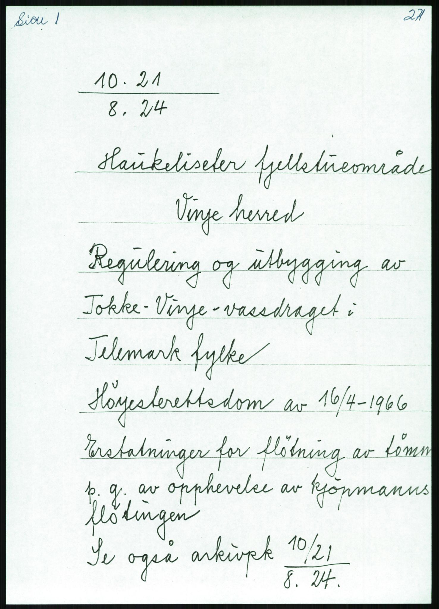 Direktoratet for statens skoger, AV/RA-S-1600/2/E/Eg/L0002: Arkivliste for 10.11-serien. Akershus til Sør-Trøndelag fylke. Mappenr. 1 - 925, 1957-1992, p. 328