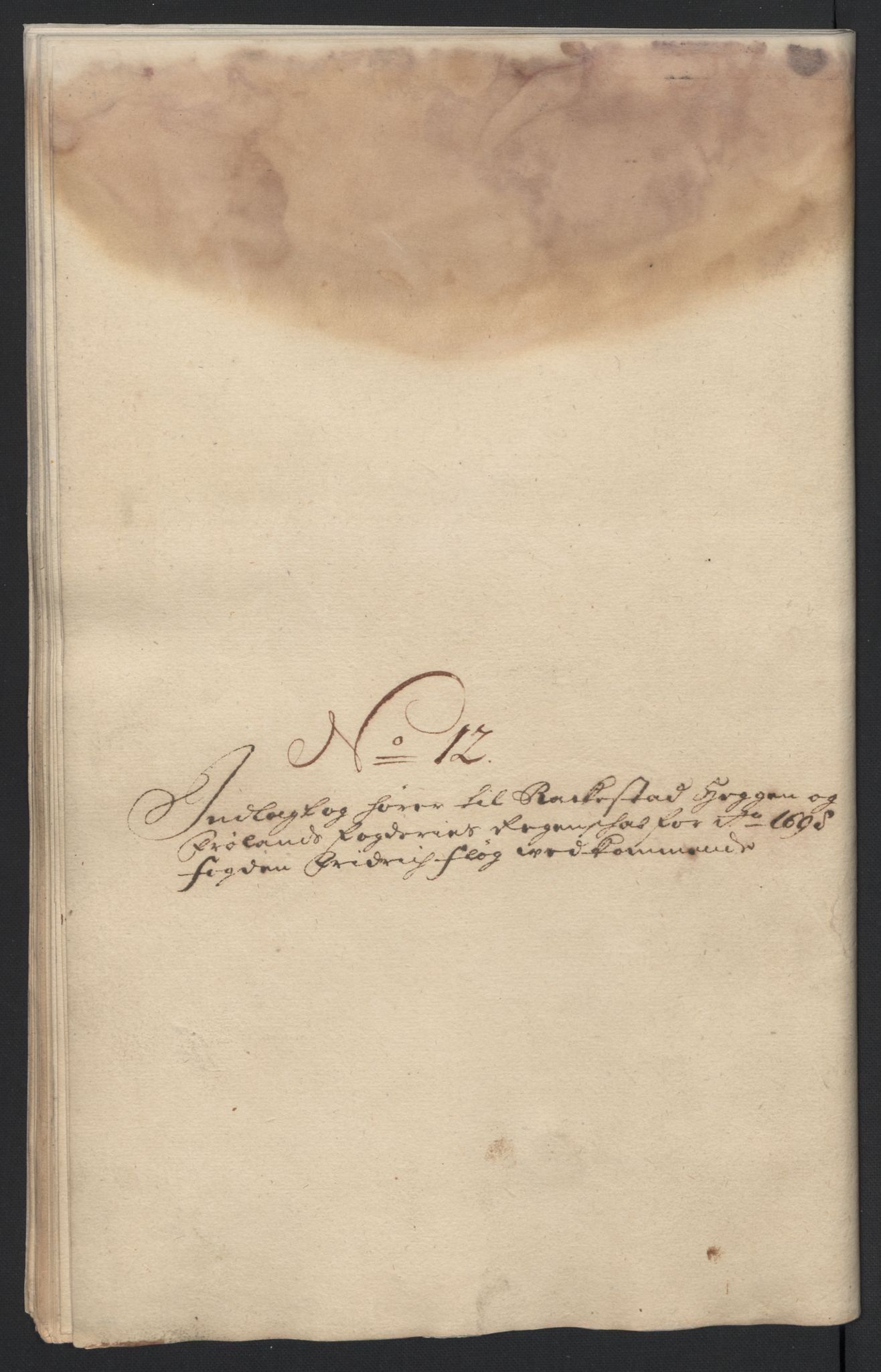 Rentekammeret inntil 1814, Reviderte regnskaper, Fogderegnskap, AV/RA-EA-4092/R07/L0288: Fogderegnskap Rakkestad, Heggen og Frøland, 1698, p. 262