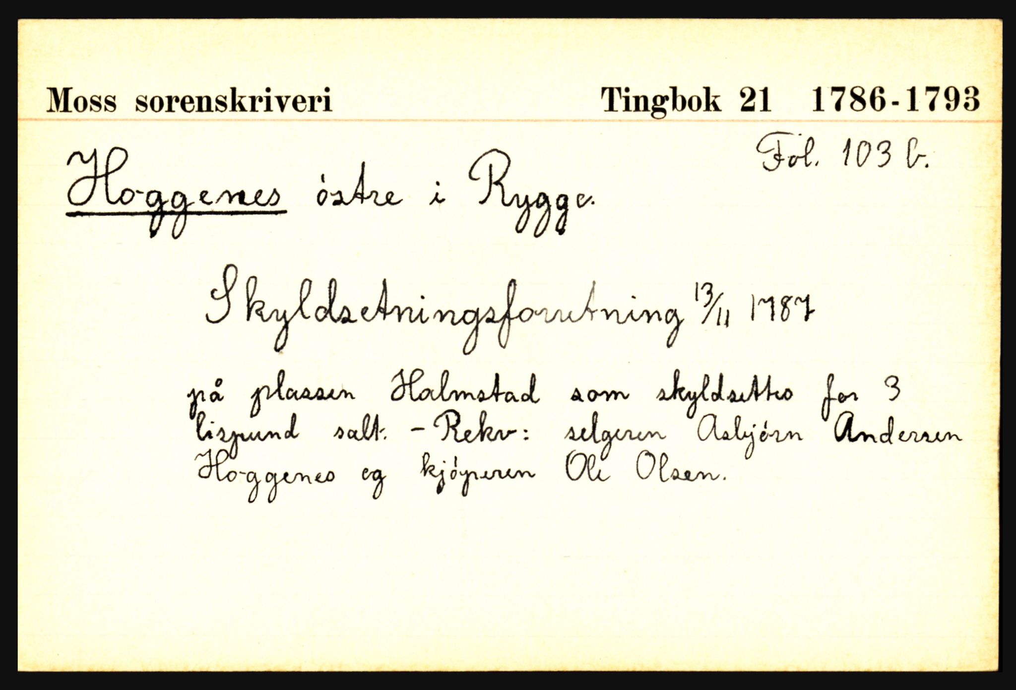 Statsarkivet i Oslo, AV/SAO-A-10621/Z/Za/L0008: Rygge (Hasle - Årvold), Rødenes (Asgjerrud - Åseby), Rømskog (Bøen - Tørnby), Råde (Andersrød - Åren), p. 4