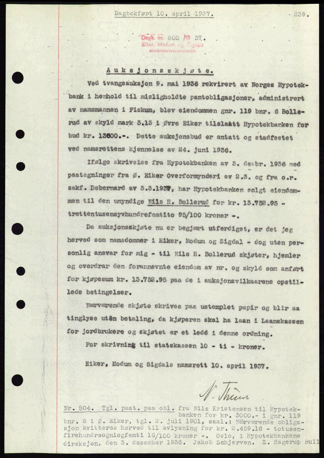 Eiker, Modum og Sigdal sorenskriveri, SAKO/A-123/G/Ga/Gab/L0035: Mortgage book no. A5, 1937-1937, Diary no: : 803/1937
