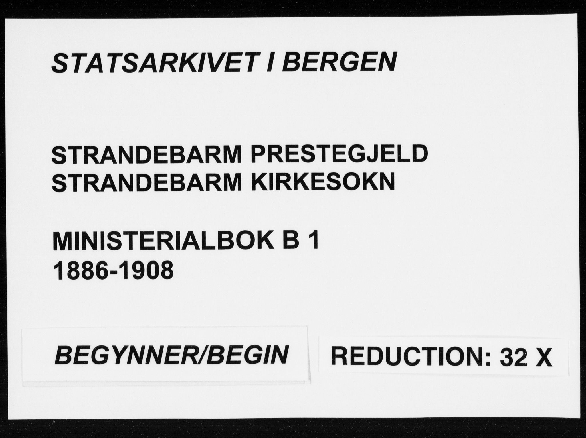 Strandebarm sokneprestembete, AV/SAB-A-78401/H/Haa: Parish register (official) no. B  1, 1886-1908