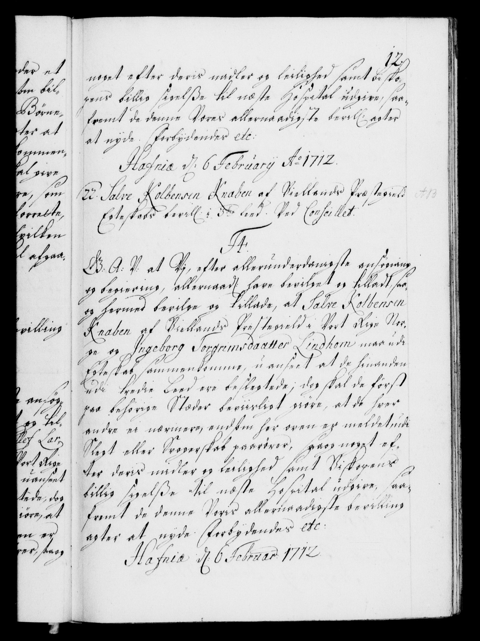 Danske Kanselli 1572-1799, AV/RA-EA-3023/F/Fc/Fca/Fcaa/L0021: Norske registre, 1712-1715, p. 12a