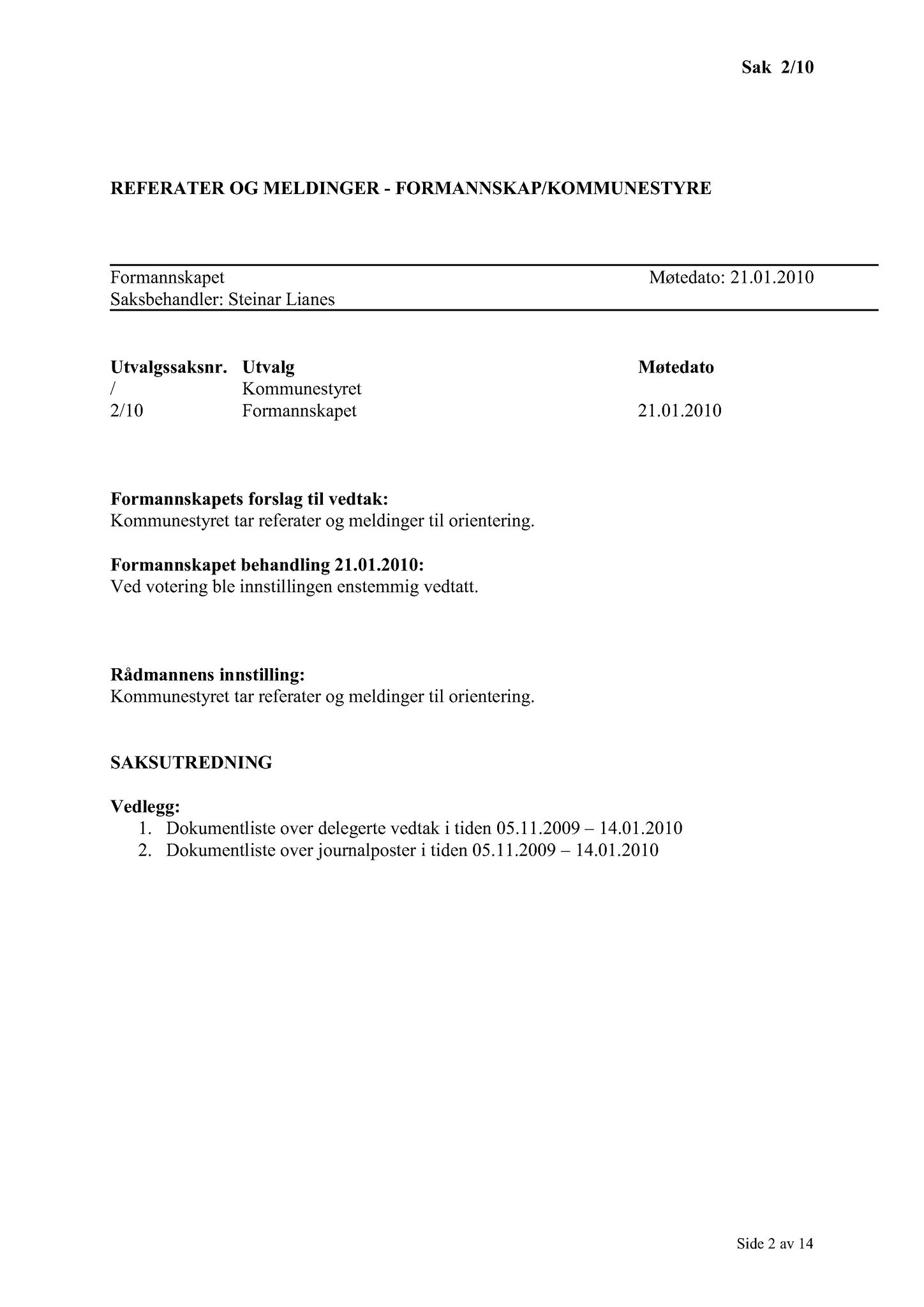 Klæbu Kommune, TRKO/KK/02-FS/L003: Formannsskapet - Møtedokumenter, 2010, p. 37