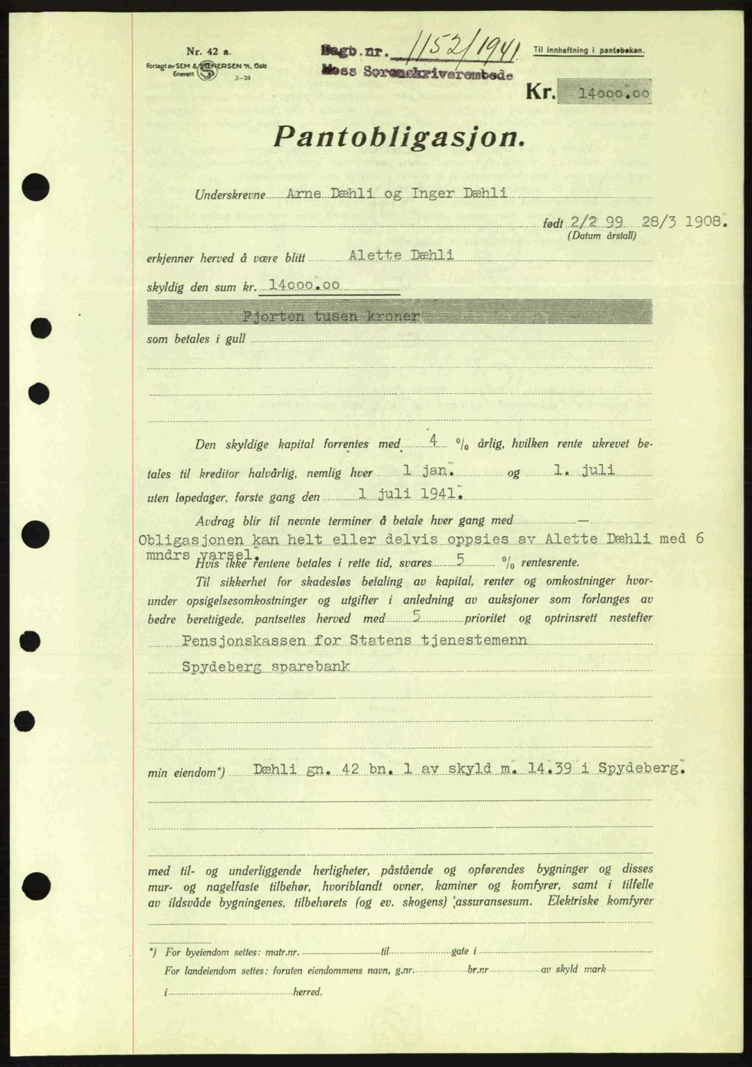 Moss sorenskriveri, SAO/A-10168: Mortgage book no. B10, 1940-1941, Diary no: : 1152/1941