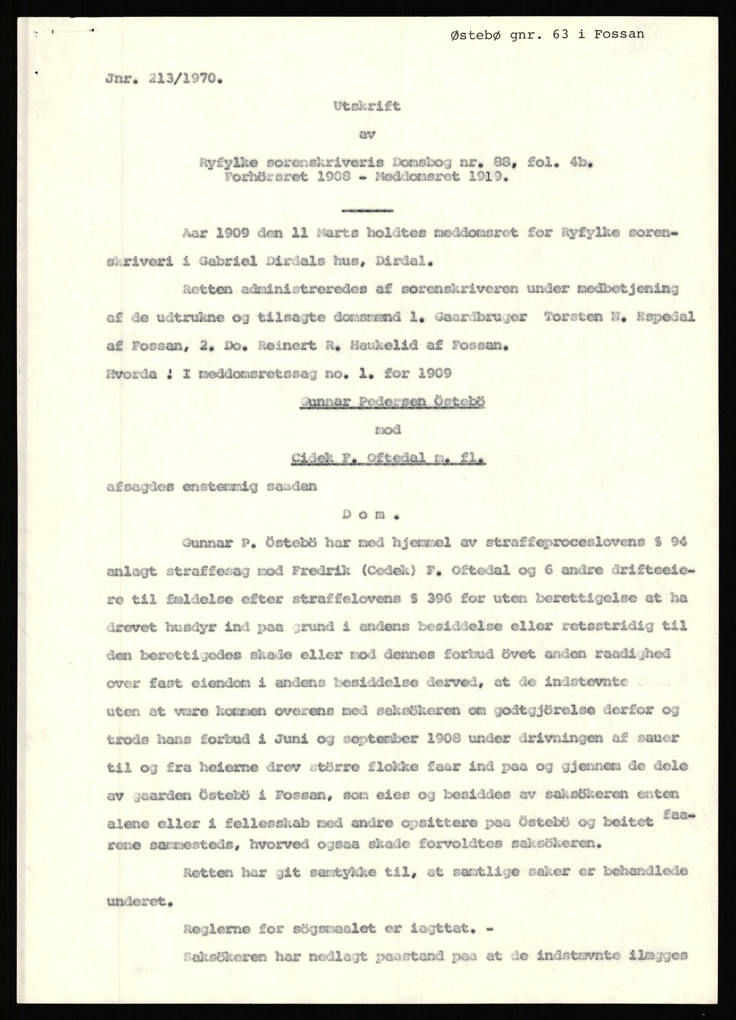 Statsarkivet i Stavanger, AV/SAST-A-101971/03/Y/Yj/L0098: Avskrifter sortert etter gårdsnavn: Øigrei - Østeinstad, 1750-1930, p. 587