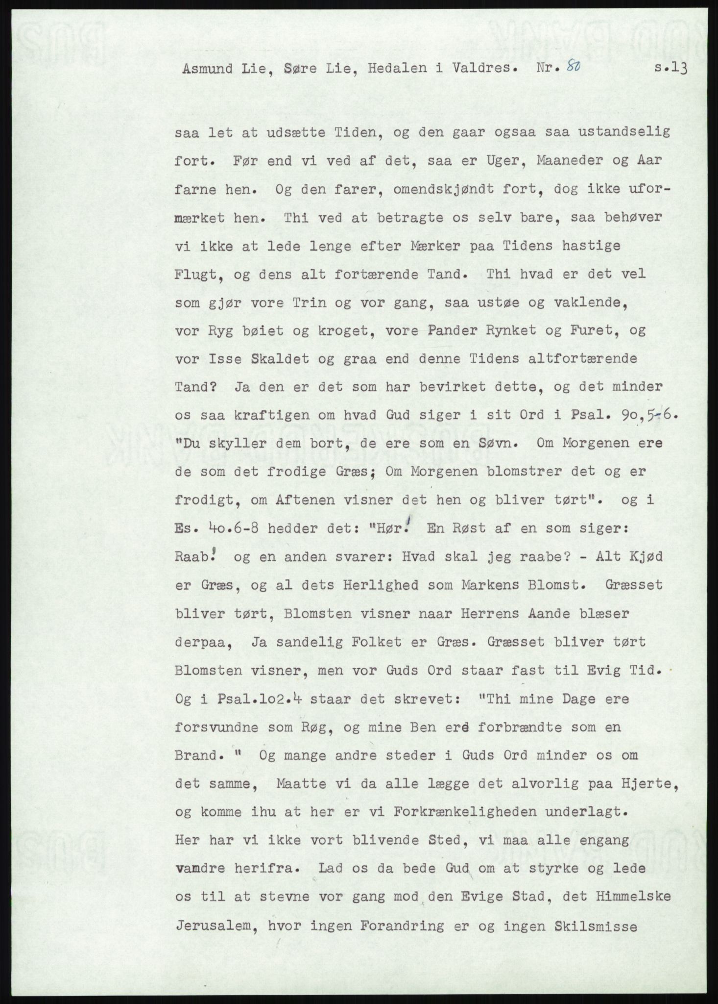 Samlinger til kildeutgivelse, Amerikabrevene, AV/RA-EA-4057/F/L0013: Innlån fra Oppland: Lie (brevnr 79-115) - Nordrum, 1838-1914, p. 39