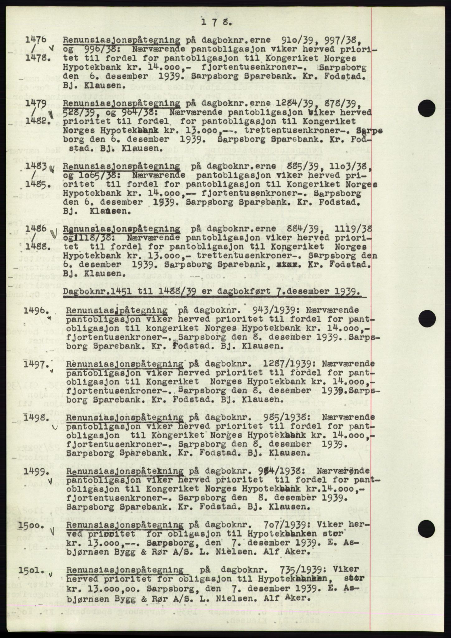 Sarpsborg byfogd, SAO/A-10864/G/Ga/Gae/L0001: Mortgage book no. C1, 1943-1951, Deed date: 07.12.1939