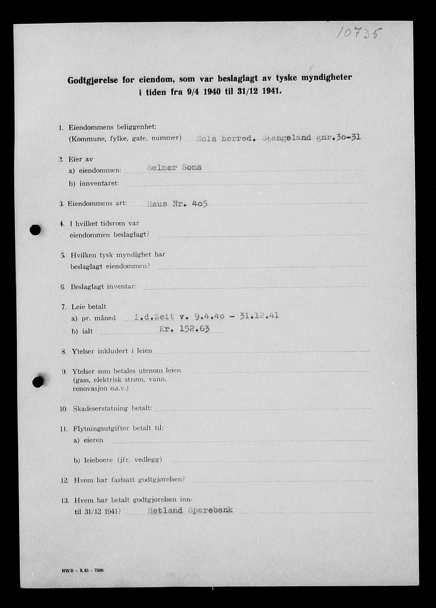 Justisdepartementet, Tilbakeføringskontoret for inndratte formuer, AV/RA-S-1564/I/L1015: Godtgjørelse for beslaglagt eiendom, 1940-1941, p. 268