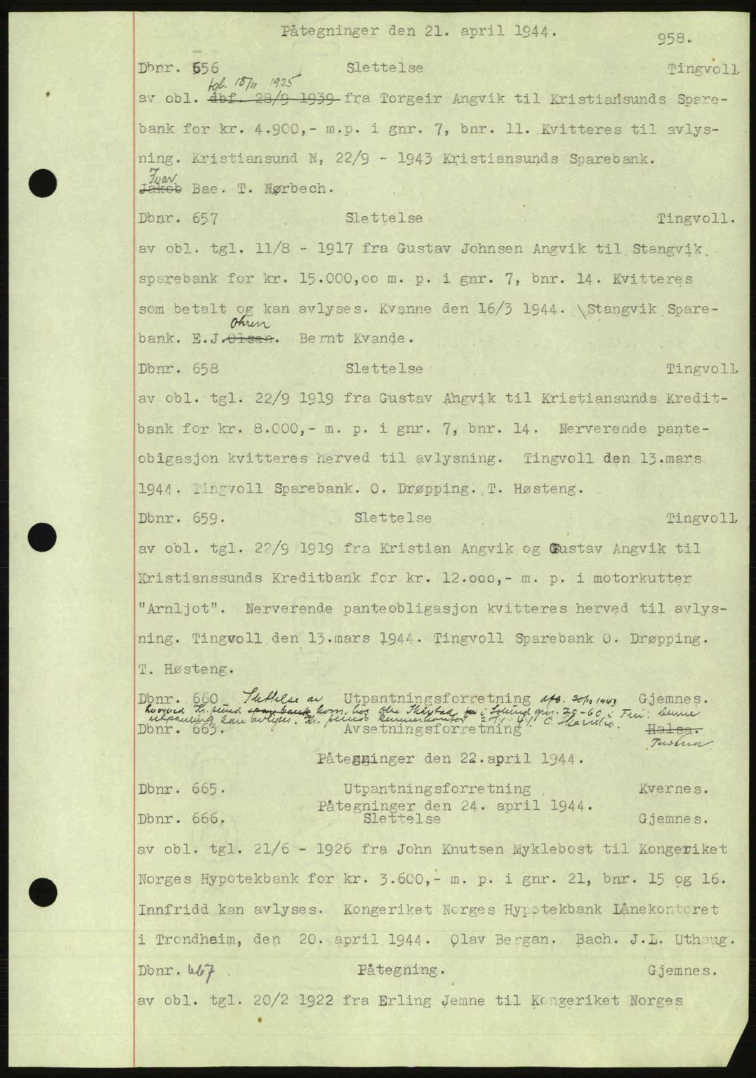 Nordmøre sorenskriveri, AV/SAT-A-4132/1/2/2Ca: Mortgage book no. C81, 1940-1945, Diary no: : 656/1944