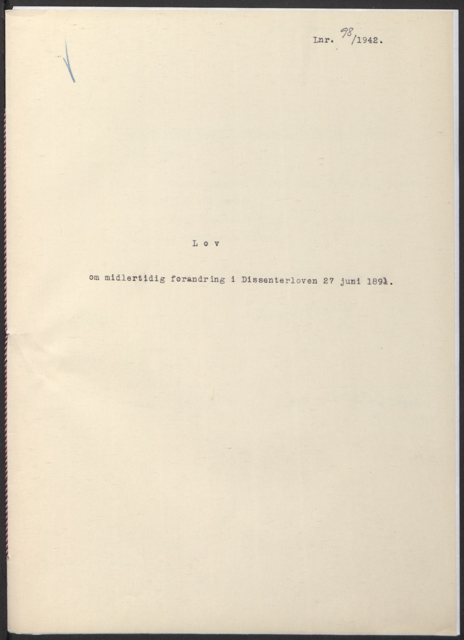 NS-administrasjonen 1940-1945 (Statsrådsekretariatet, de kommisariske statsråder mm), AV/RA-S-4279/D/Db/L0097: Lover I, 1942, p. 300