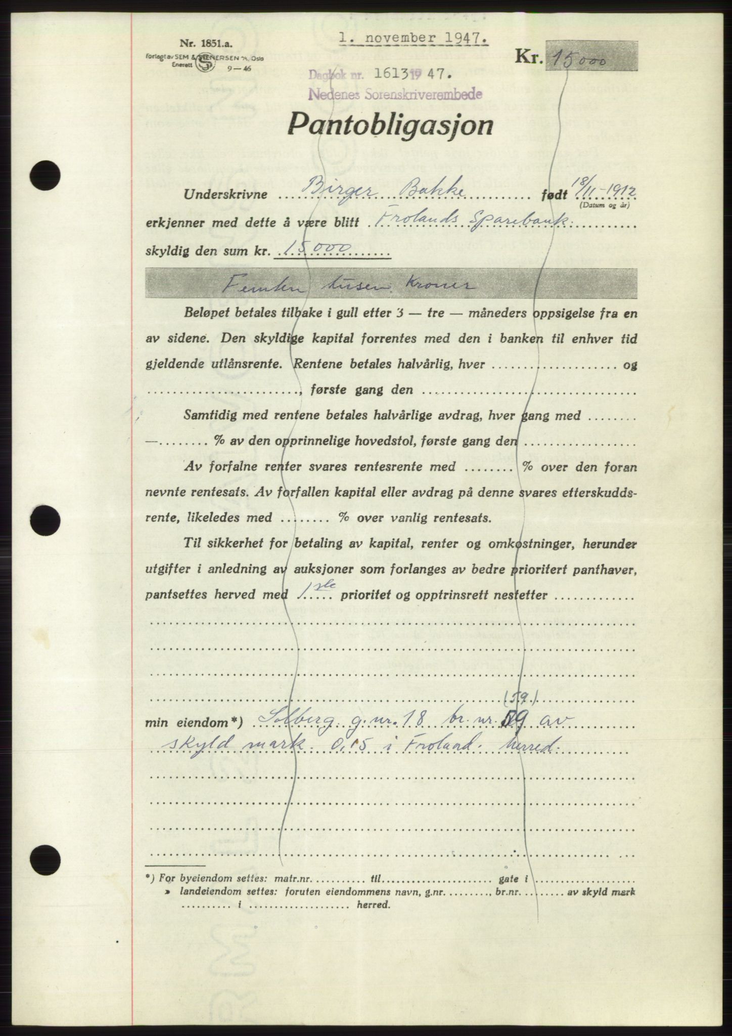 Nedenes sorenskriveri, AV/SAK-1221-0006/G/Gb/Gbb/L0004: Mortgage book no. B4, 1947-1947, Diary no: : 1613/1947