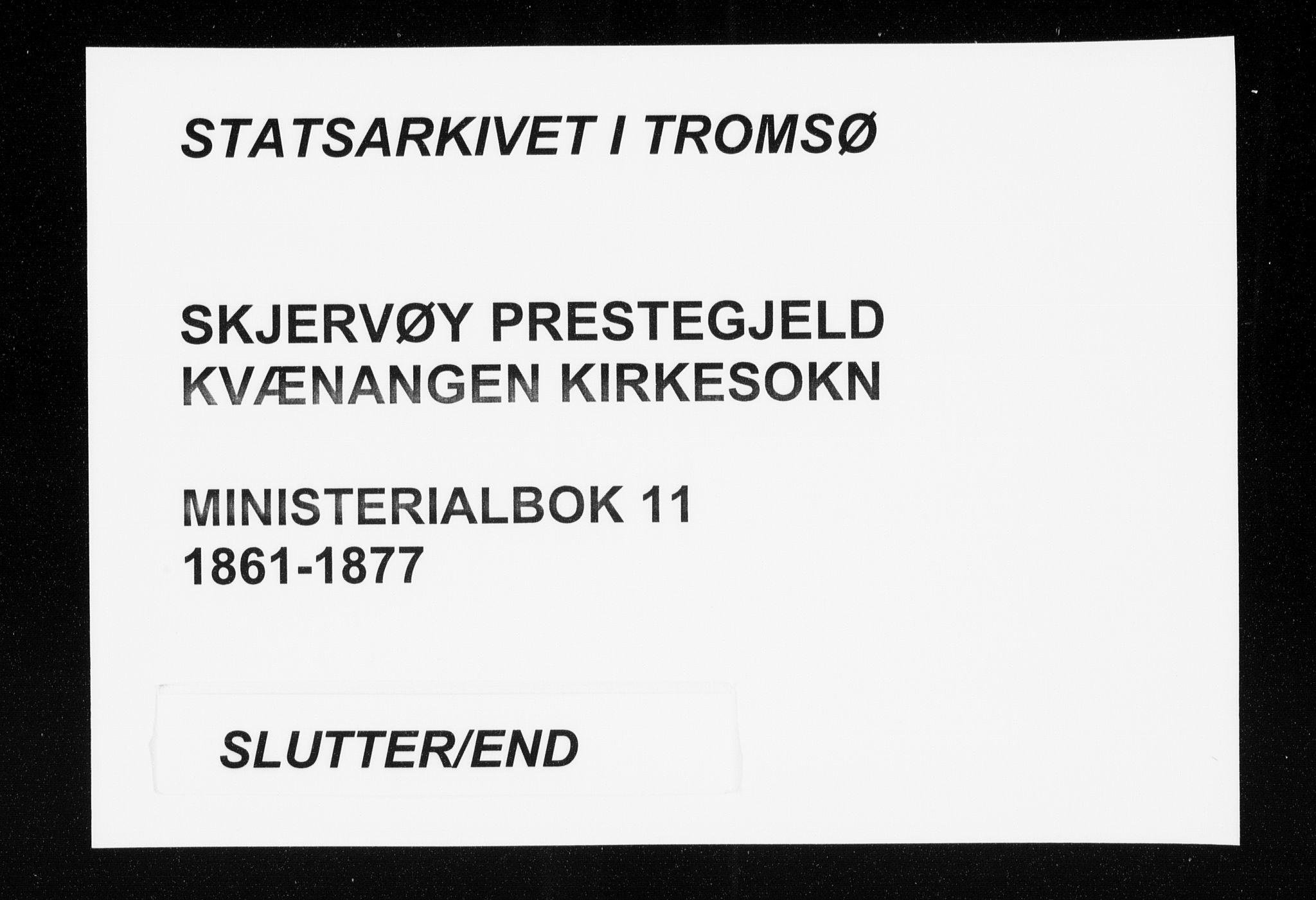 Skjervøy sokneprestkontor, SATØ/S-1300/H/Ha/Haa/L0011kirke: Parish register (official) no. 11, 1861-1877