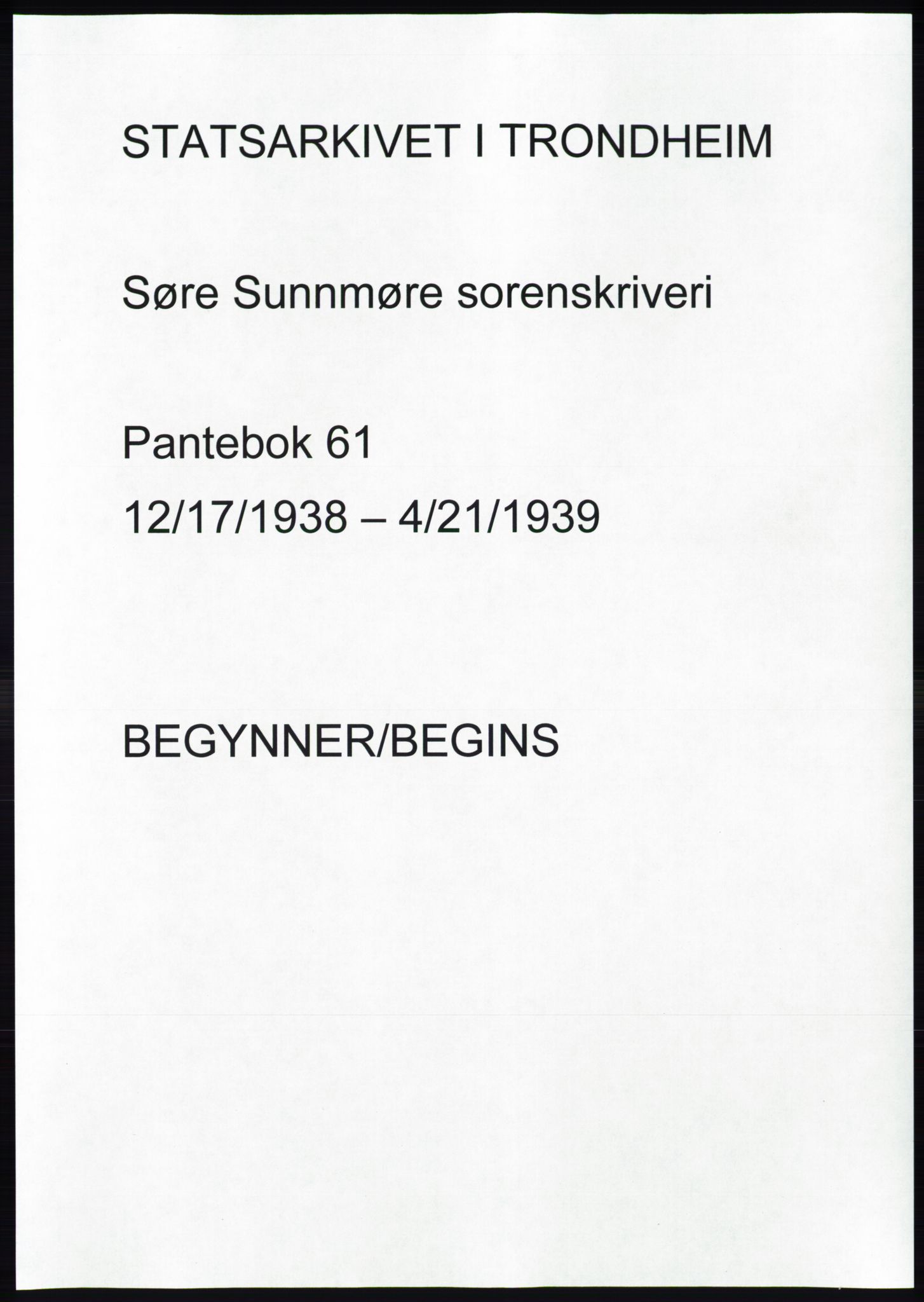 Søre Sunnmøre sorenskriveri, AV/SAT-A-4122/1/2/2C/L0067: Mortgage book no. 61, 1938-1939