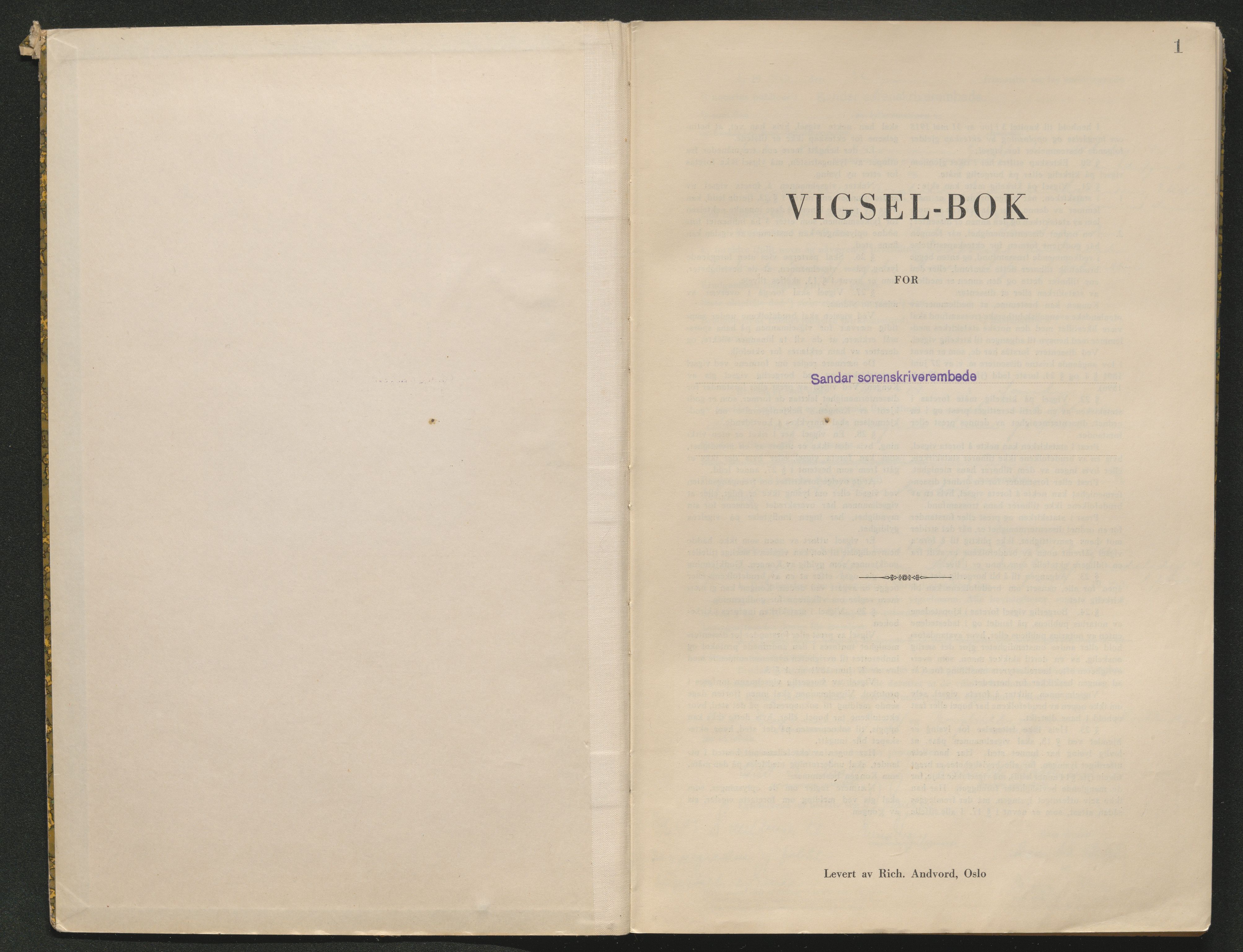 Sandar sorenskriveri, SAKO/A-86/L/Lb/L0003: Vigselselbok, 1943-1944, p. 1