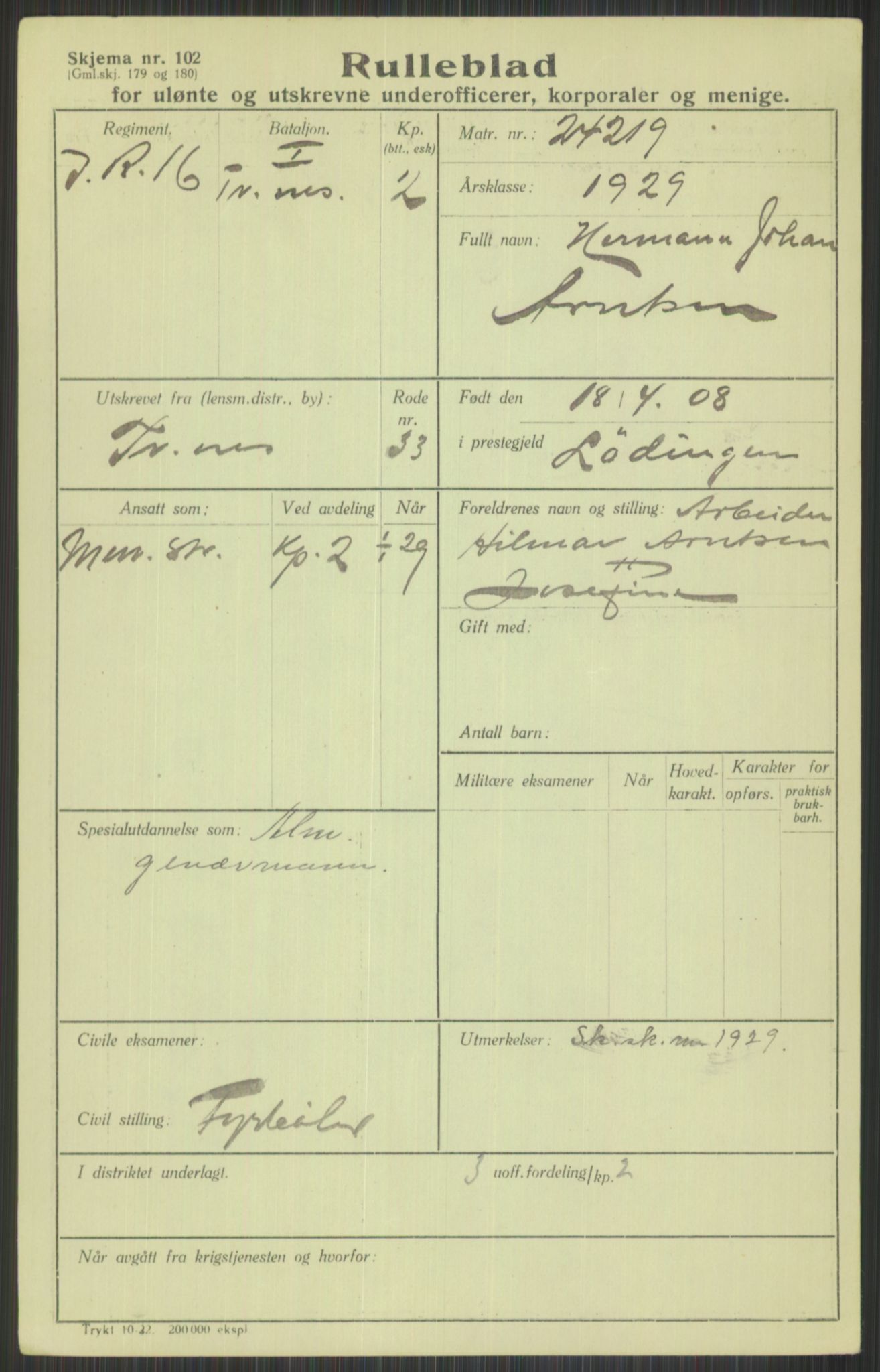 Forsvaret, Troms infanteriregiment nr. 16, AV/RA-RAFA-3146/P/Pa/L0013/0004: Rulleblad / Rulleblad for regimentets menige mannskaper, årsklasse 1929, 1929, p. 103