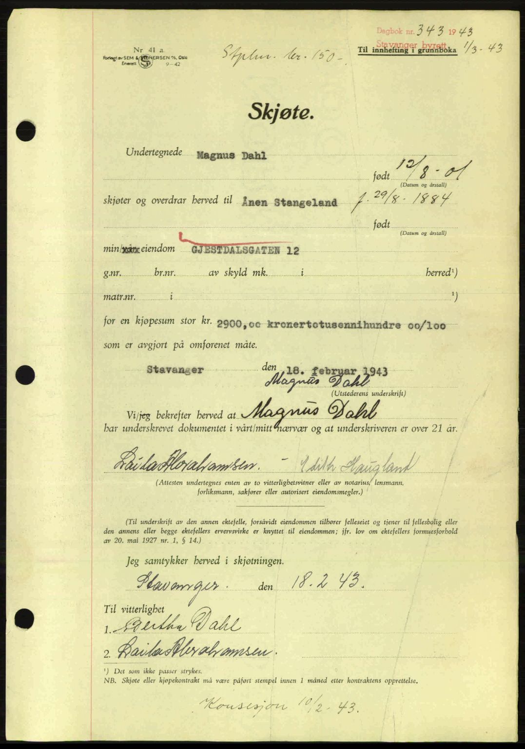 Stavanger byrett, SAST/A-100455/002/G/Gb/L0017: Mortgage book no. A7, 1941-1943, Diary no: : 343/1943