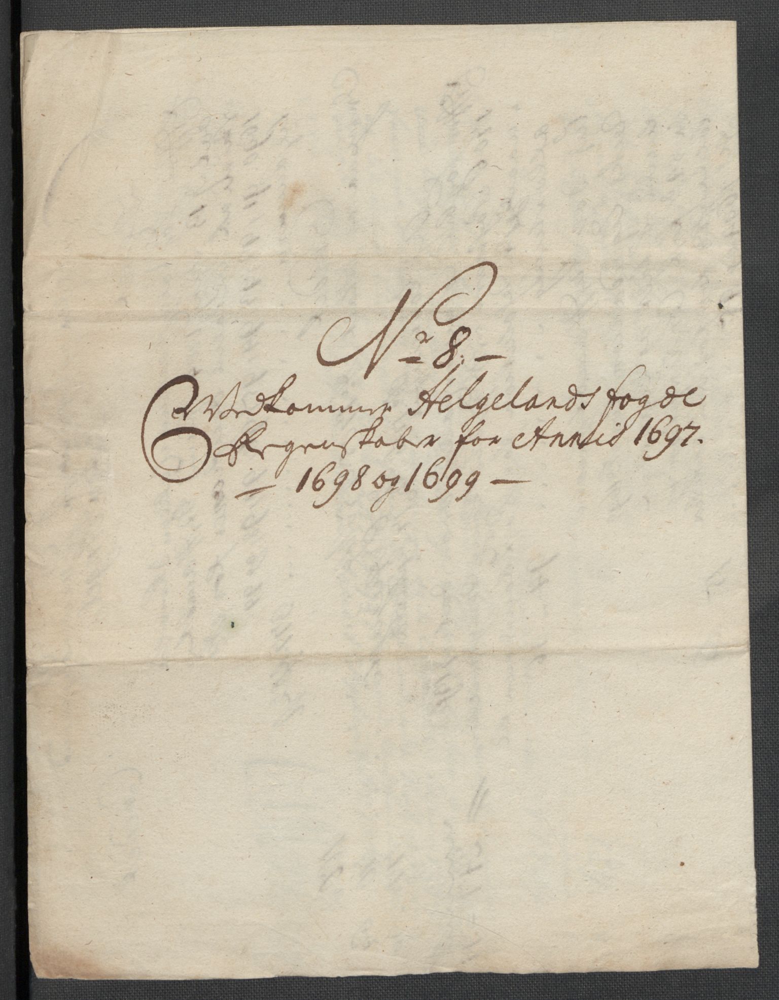 Rentekammeret inntil 1814, Reviderte regnskaper, Fogderegnskap, AV/RA-EA-4092/R65/L4507: Fogderegnskap Helgeland, 1699-1701, p. 165