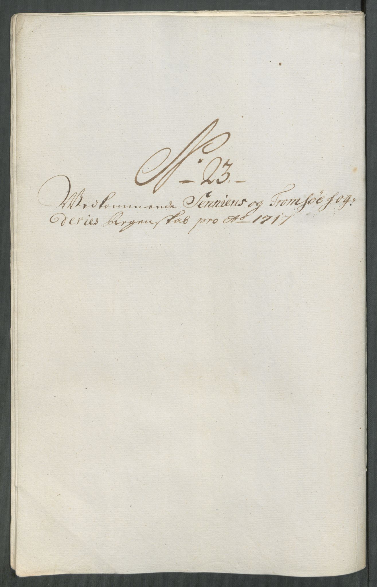 Rentekammeret inntil 1814, Reviderte regnskaper, Fogderegnskap, AV/RA-EA-4092/R68/L4763: Fogderegnskap Senja og Troms, 1717, p. 218