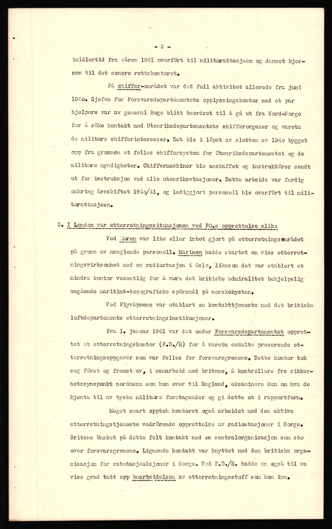 Forsvaret, Forsvarets krigshistoriske avdeling, AV/RA-RAFA-2017/Y/Yf/L0211: II-C-11-2140  -  Forsvarets overkommandos virksomhet utenfor Norge, 1940-1945, p. 352