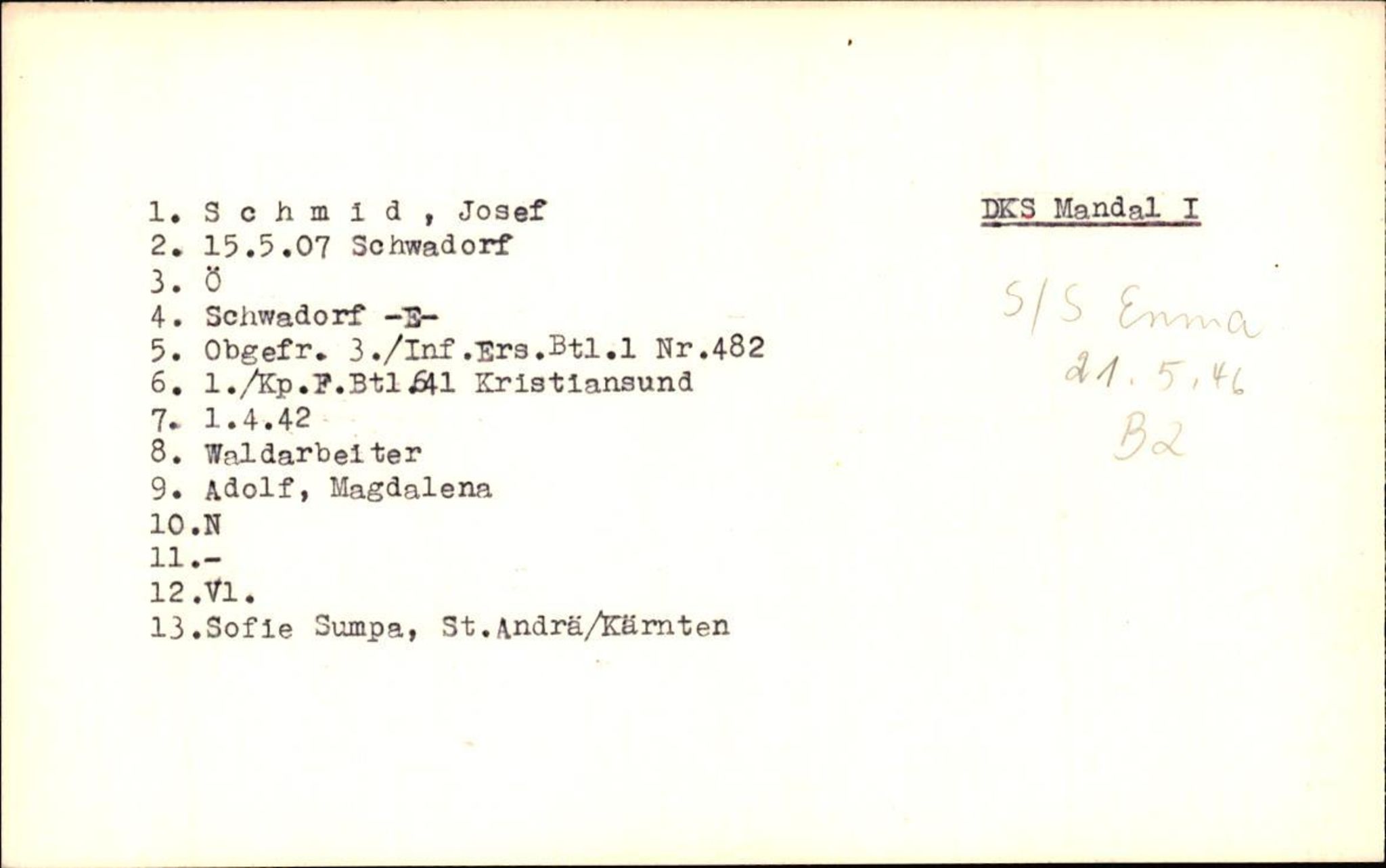 Hjemsendte tyskere , AV/RA-RAFA-6487/D/Db/L0024: Schmidt-Schulz, 1945-1947, p. 9