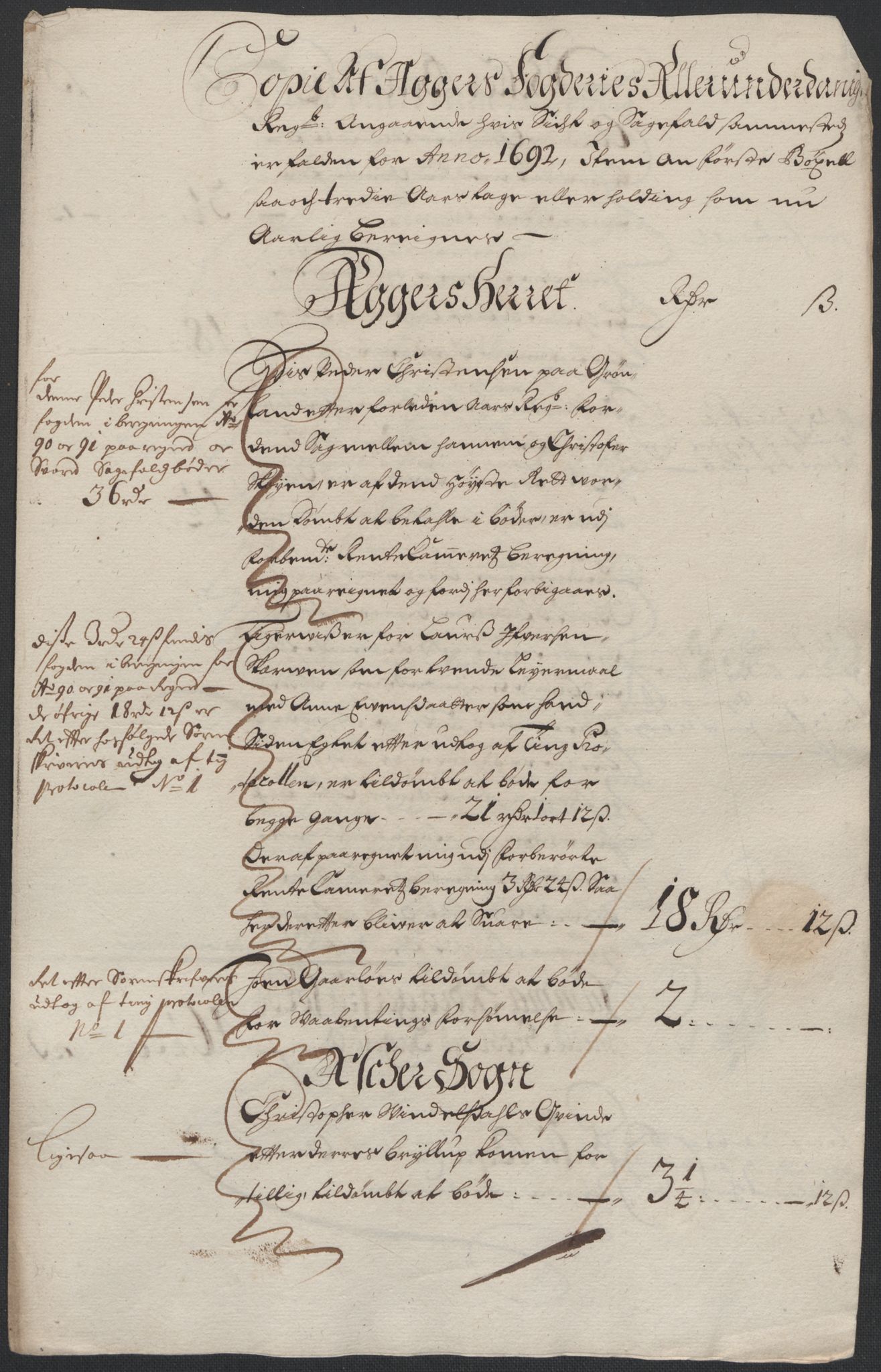 Rentekammeret inntil 1814, Reviderte regnskaper, Fogderegnskap, RA/EA-4092/R08/L0426: Fogderegnskap Aker, 1692-1693, p. 78