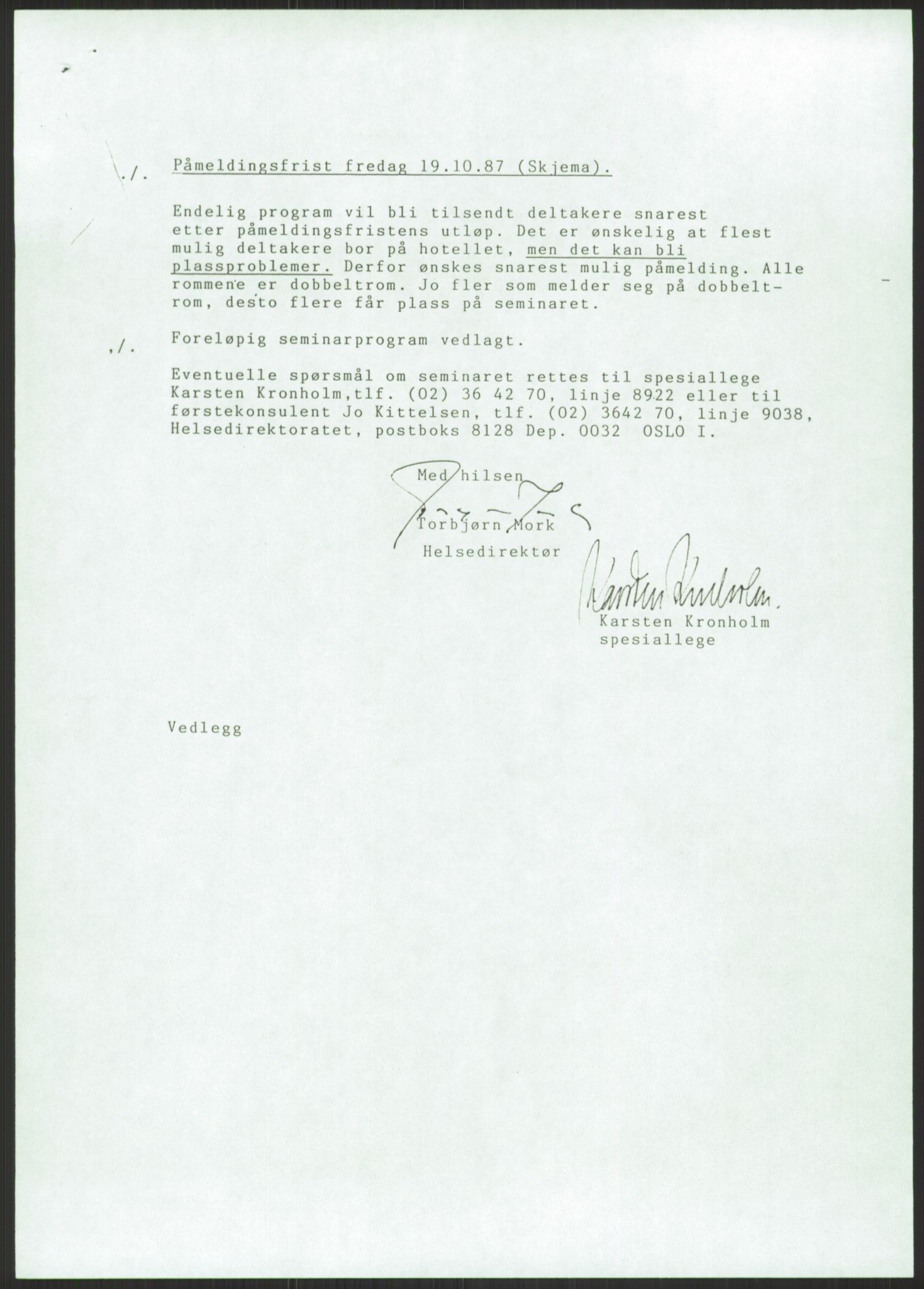 Sosialdepartementet, Administrasjons-, trygde-, plan- og helseavdelingen, AV/RA-S-6179/D/L2240/0004: -- / 619 Diverse. HIV/AIDS, 1987, p. 479