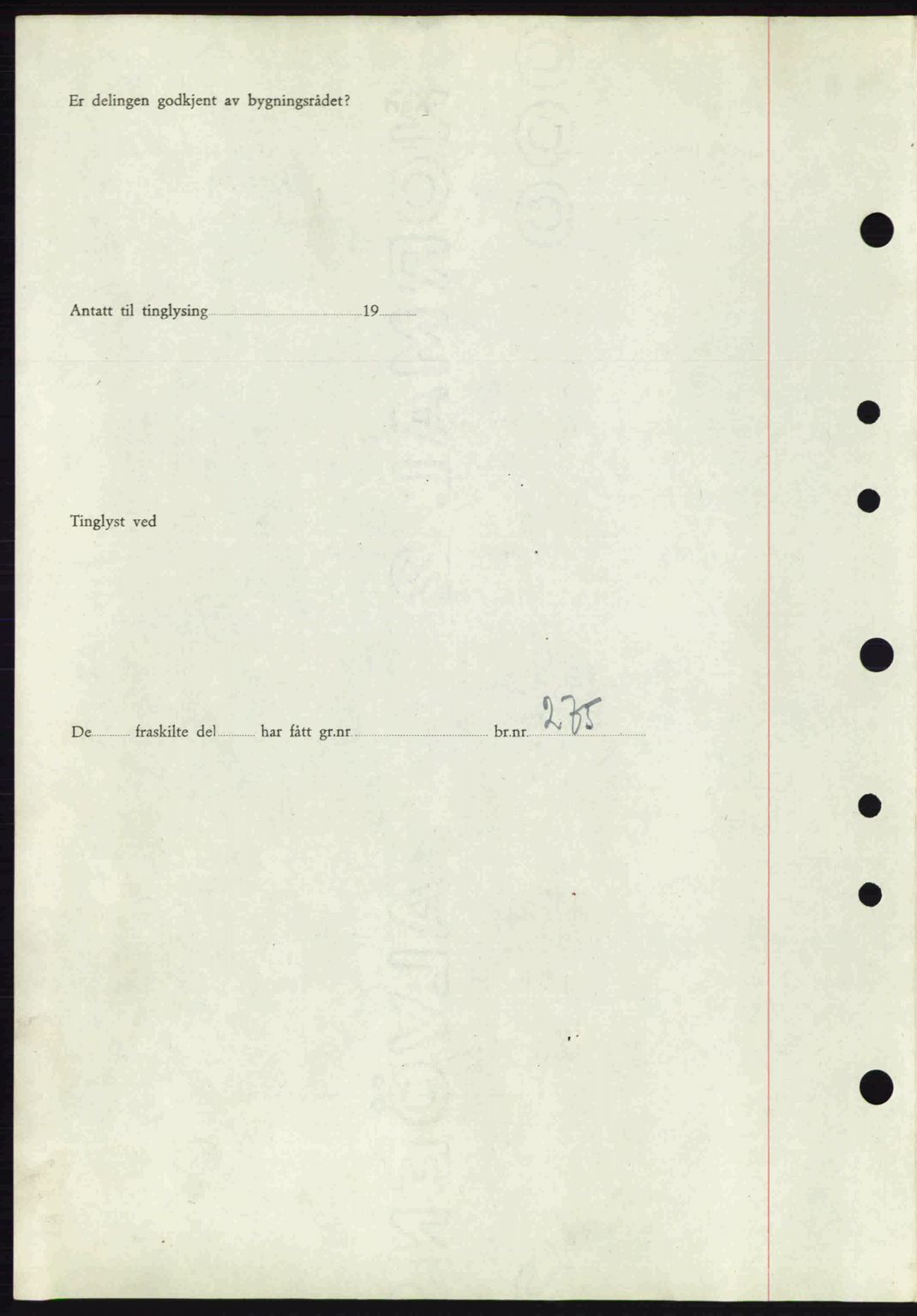 Tønsberg sorenskriveri, AV/SAKO-A-130/G/Ga/Gaa/L0013: Mortgage book no. A13, 1943-1943, Diary no: : 1879/1943