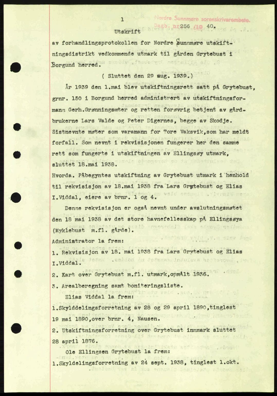 Nordre Sunnmøre sorenskriveri, AV/SAT-A-0006/1/2/2C/2Ca: Mortgage book no. A8, 1939-1940, Diary no: : 256/1940