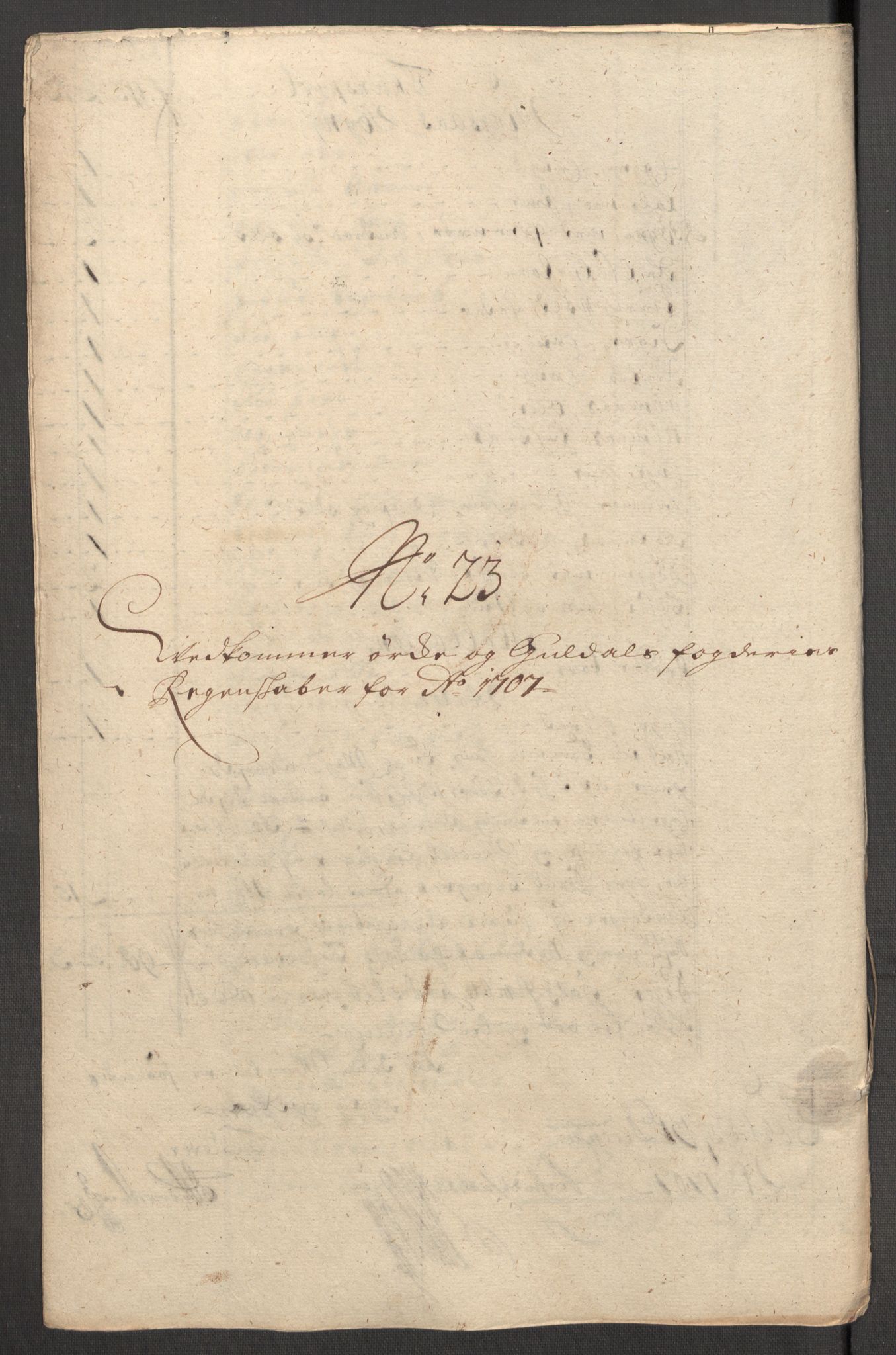 Rentekammeret inntil 1814, Reviderte regnskaper, Fogderegnskap, AV/RA-EA-4092/R60/L3957: Fogderegnskap Orkdal og Gauldal, 1707, p. 314