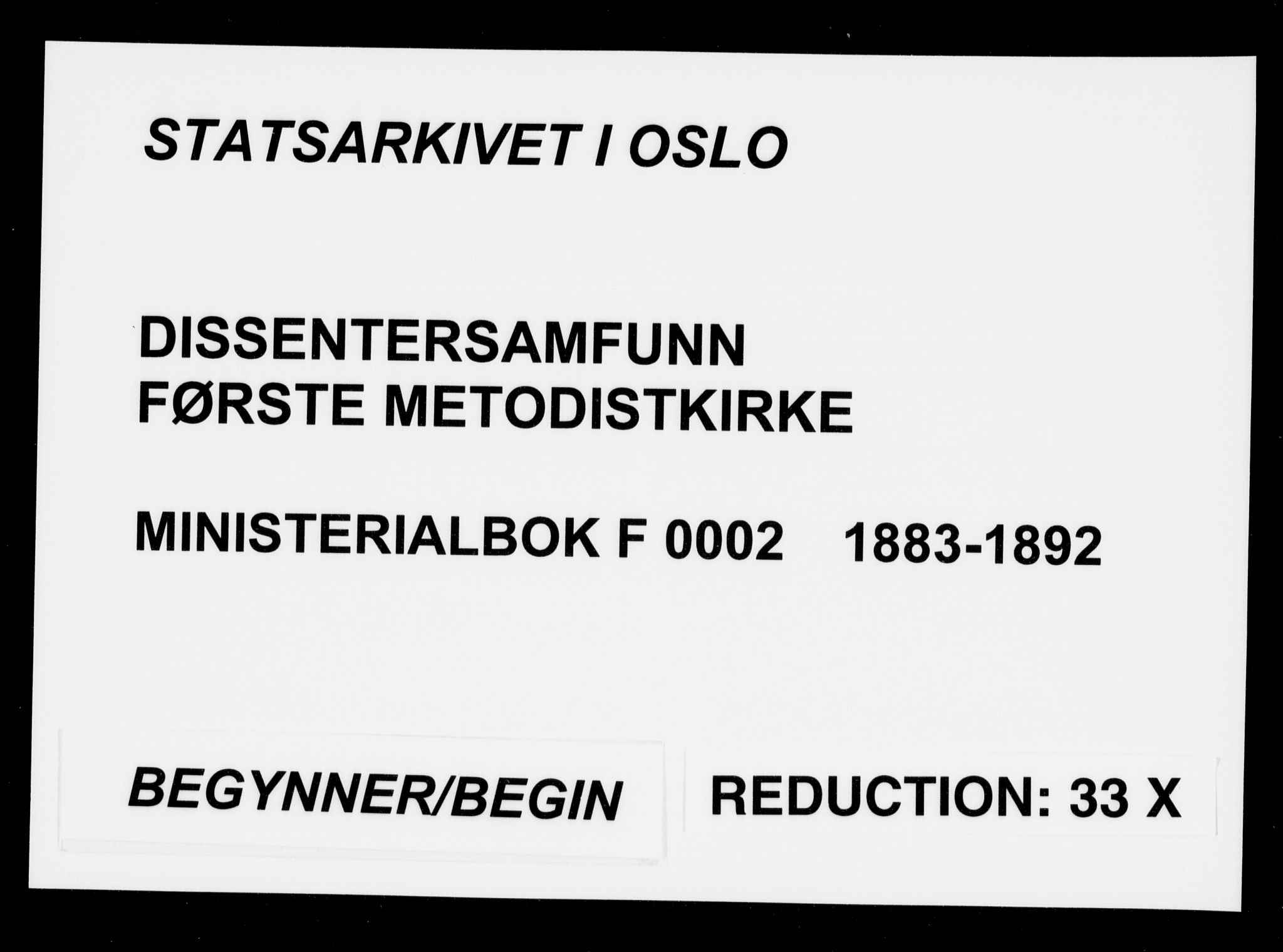 Første Metodistkirke Oslo -  menighetsprotokoller, SAO/PAO-0067/F/L0002: Dissenter register no. 2, 1883-1892