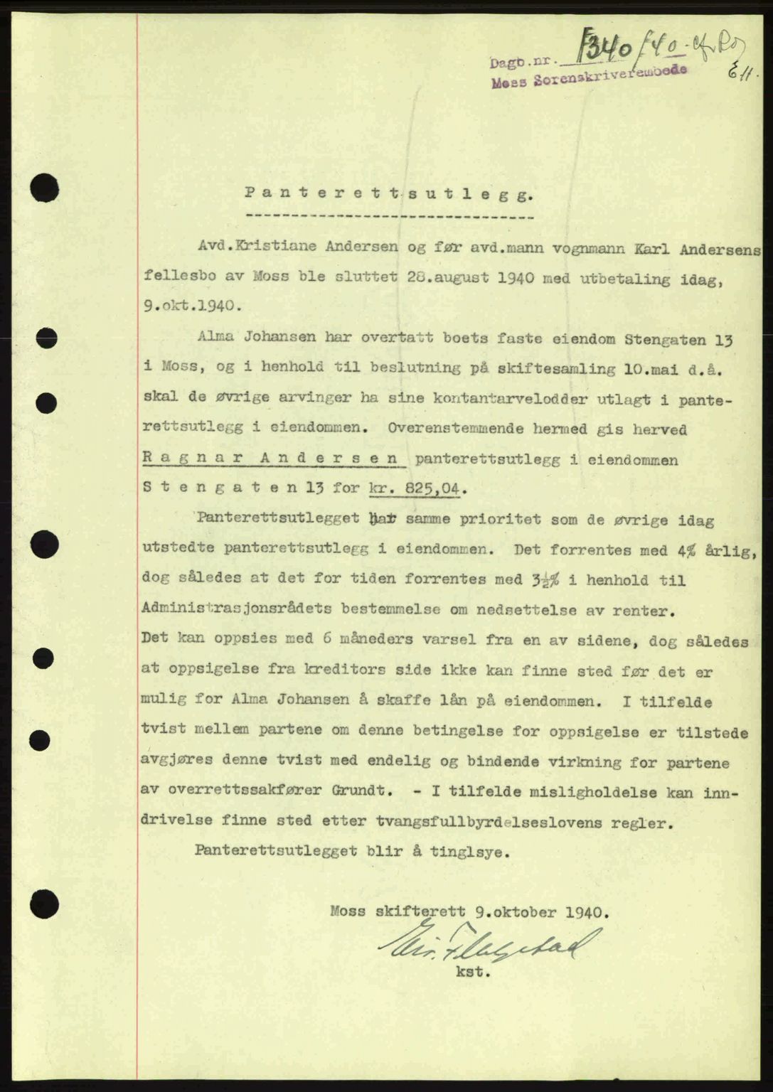 Moss sorenskriveri, SAO/A-10168: Mortgage book no. B10, 1940-1941, Diary no: : 1340/1940