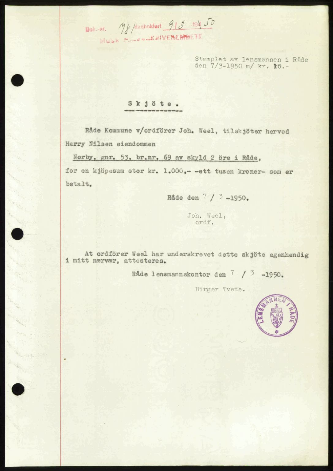 Moss sorenskriveri, SAO/A-10168: Mortgage book no. A25, 1950-1950, Diary no: : 781/1950