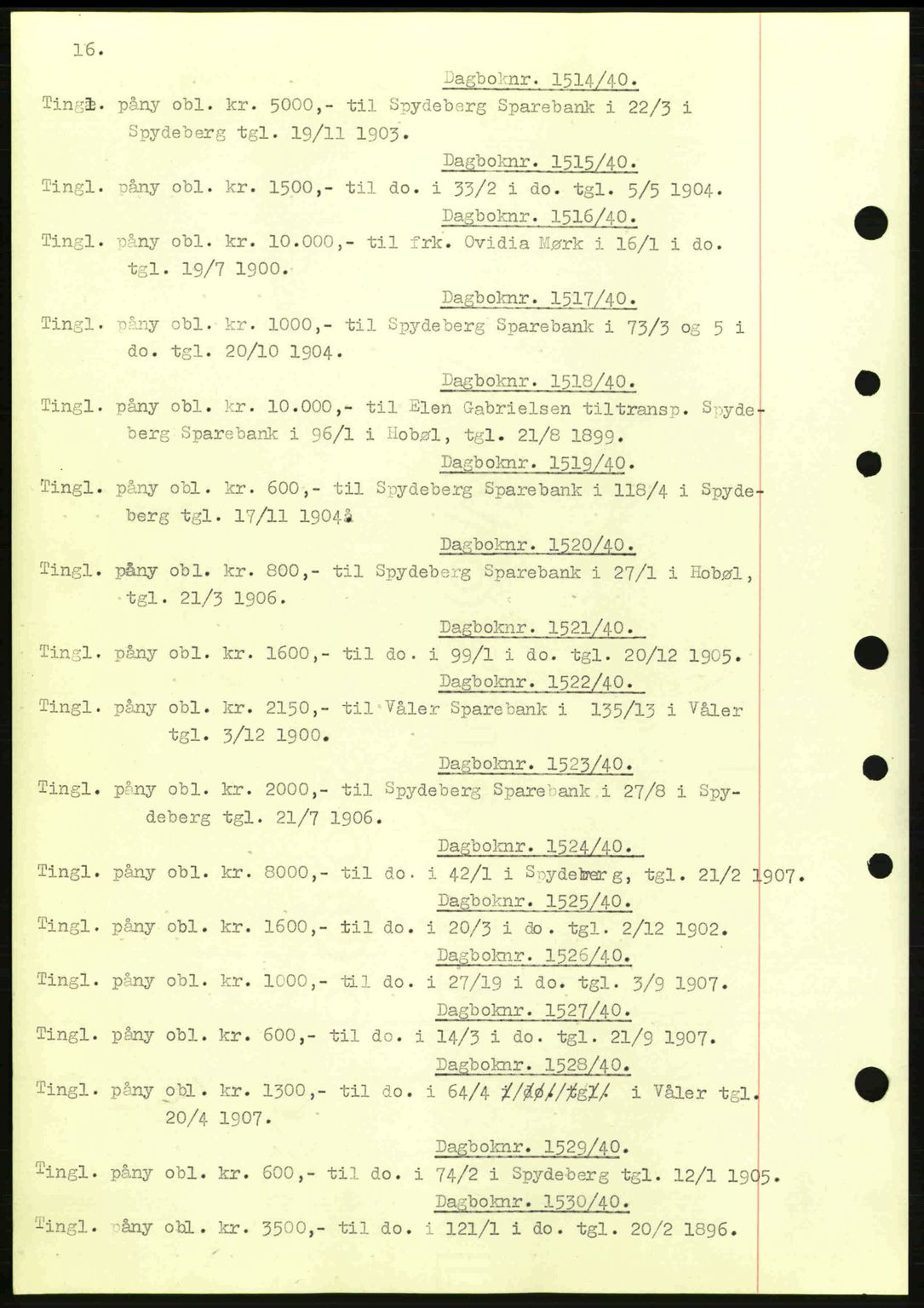 Moss sorenskriveri, SAO/A-10168: Mortgage book no. B10, 1940-1941, Diary no: : 1514/1940