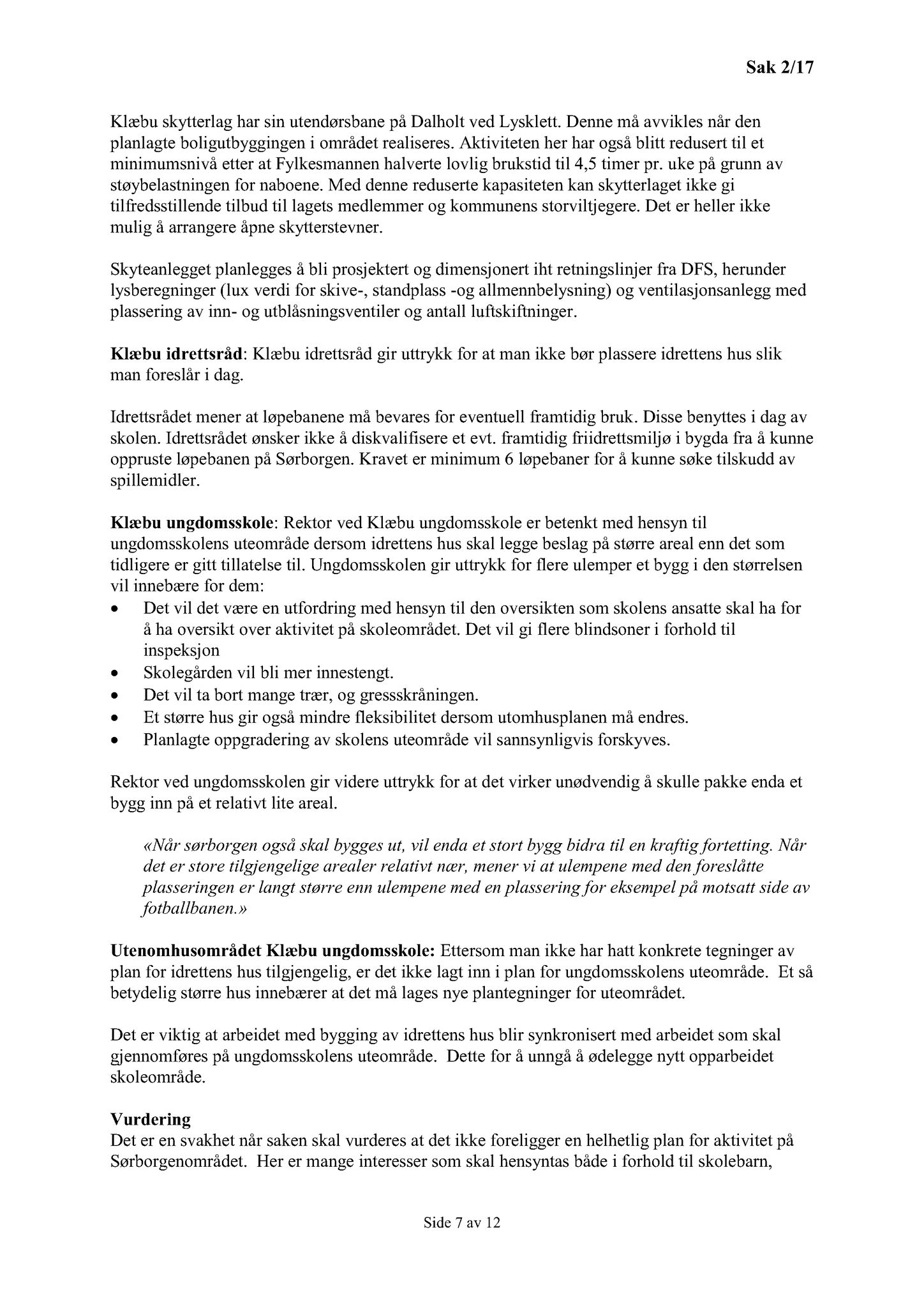 Klæbu Kommune, TRKO/KK/04-UO/L008: Utvalg for oppvekst - Møtedokumenter, 2017, p. 8